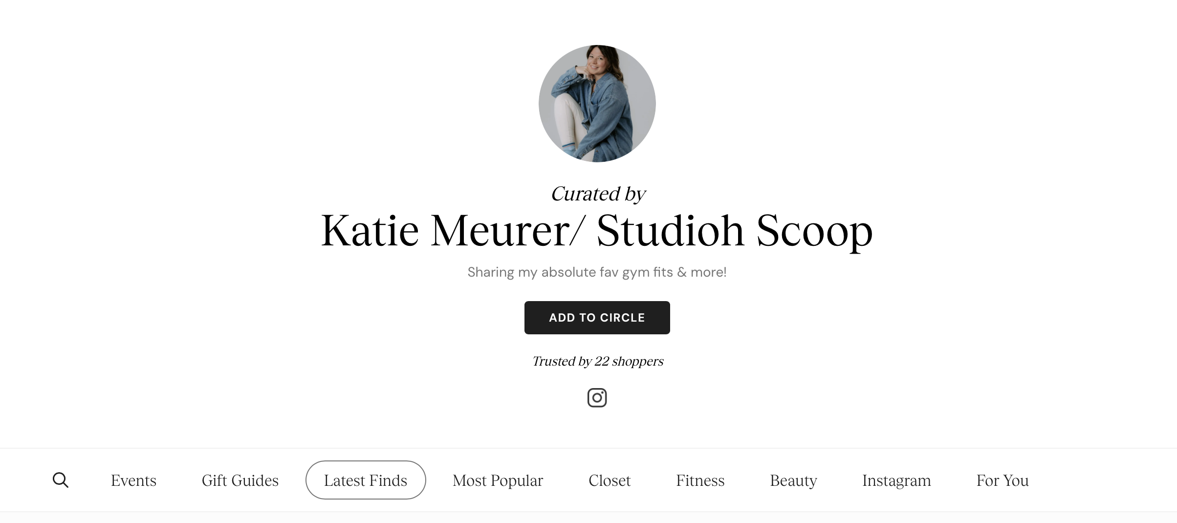 Website profile page featuring a woman in denim, with text indicating it is curated by Katie Meurer of Studioh Scoop, sharing favorite gym fits, with an 'Add to Circle' button and various website navigation options.
