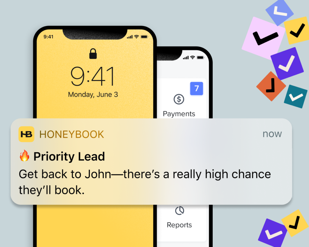Smartphone screens showing a lock screen with the time 9:41 and a notification from Honeybook labeled Priority Lead, advising to contact John as there's a high chance they will book.