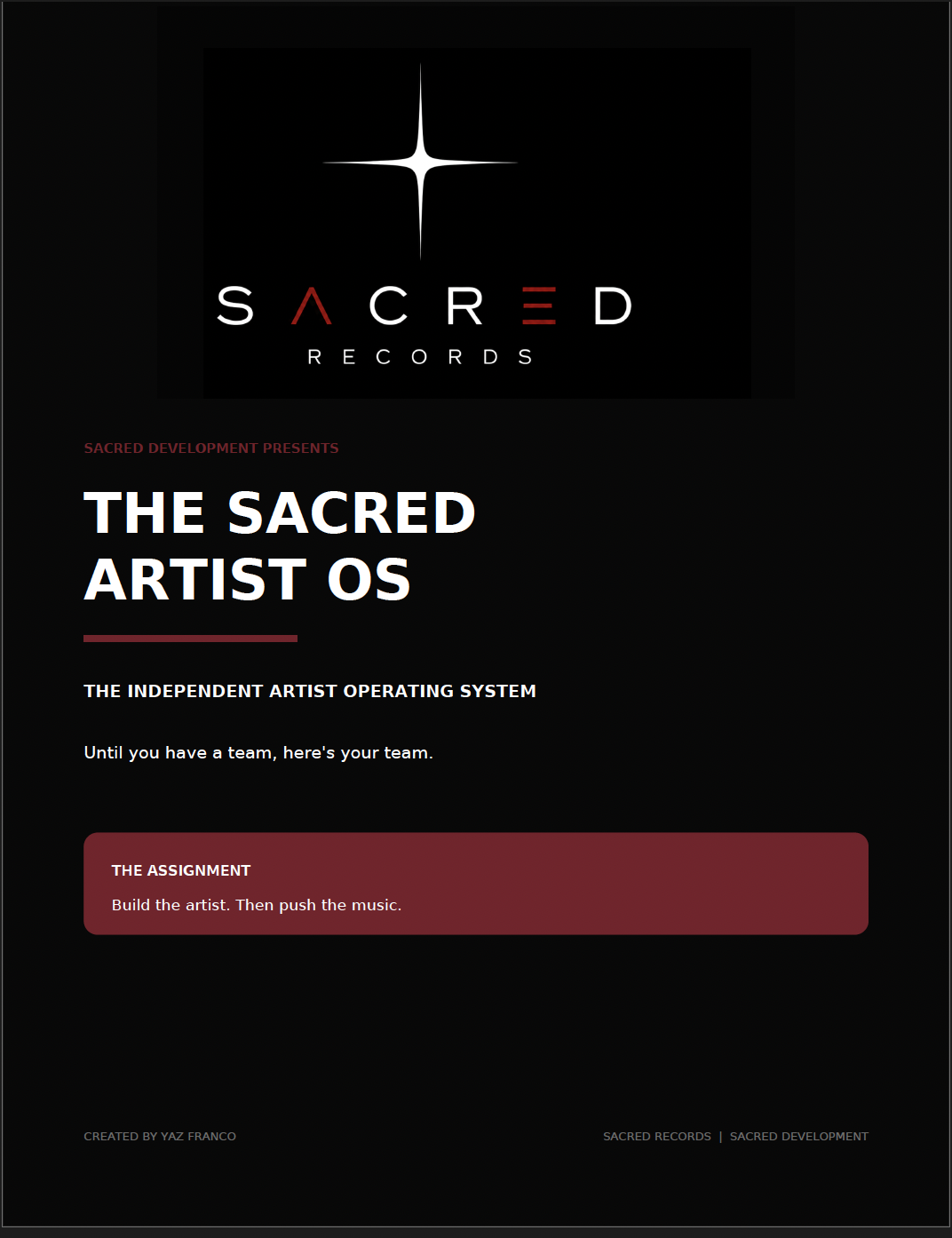 The Sacred Artist OS by Sacred Records, an independent artist development system for organizing music strategy, branding, content, releases and career growth. Created by Yaz Franco.