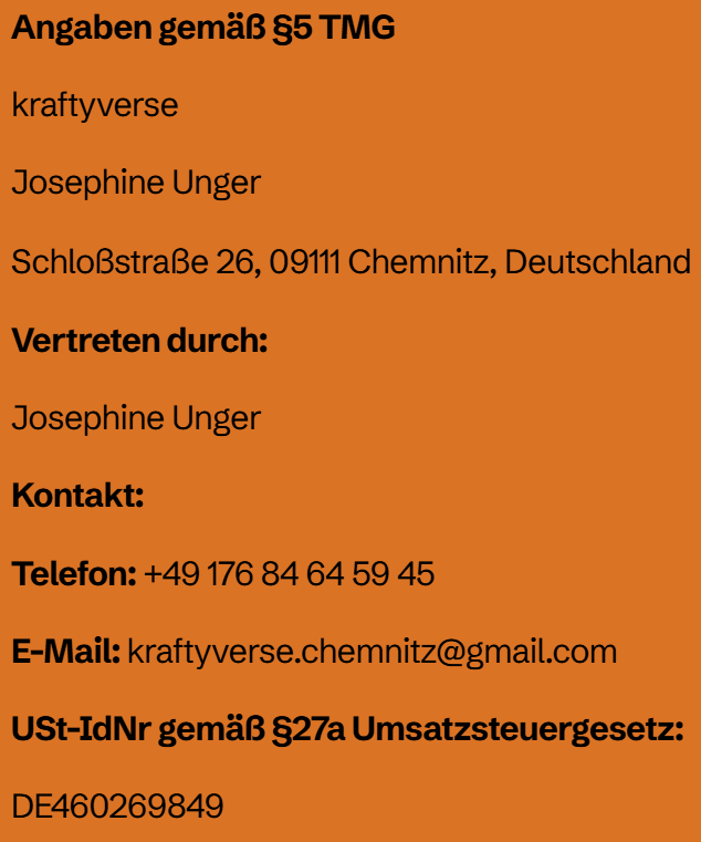 Geschäftsinformationen für kraftyverse, vertreten durch Josephine Unger, mit Adresse in Chemnitz, Deutschland, inklusive Kontakttelefon, E-Mail und USt-IdNr.