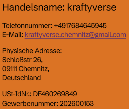 Kontaktinformationen für Kraftyverse, inkl. Telefonnummer, E-Mail, physische Adresse in Chemnitz, Deutschland, USt-IdNr. und Gewerbenummer.