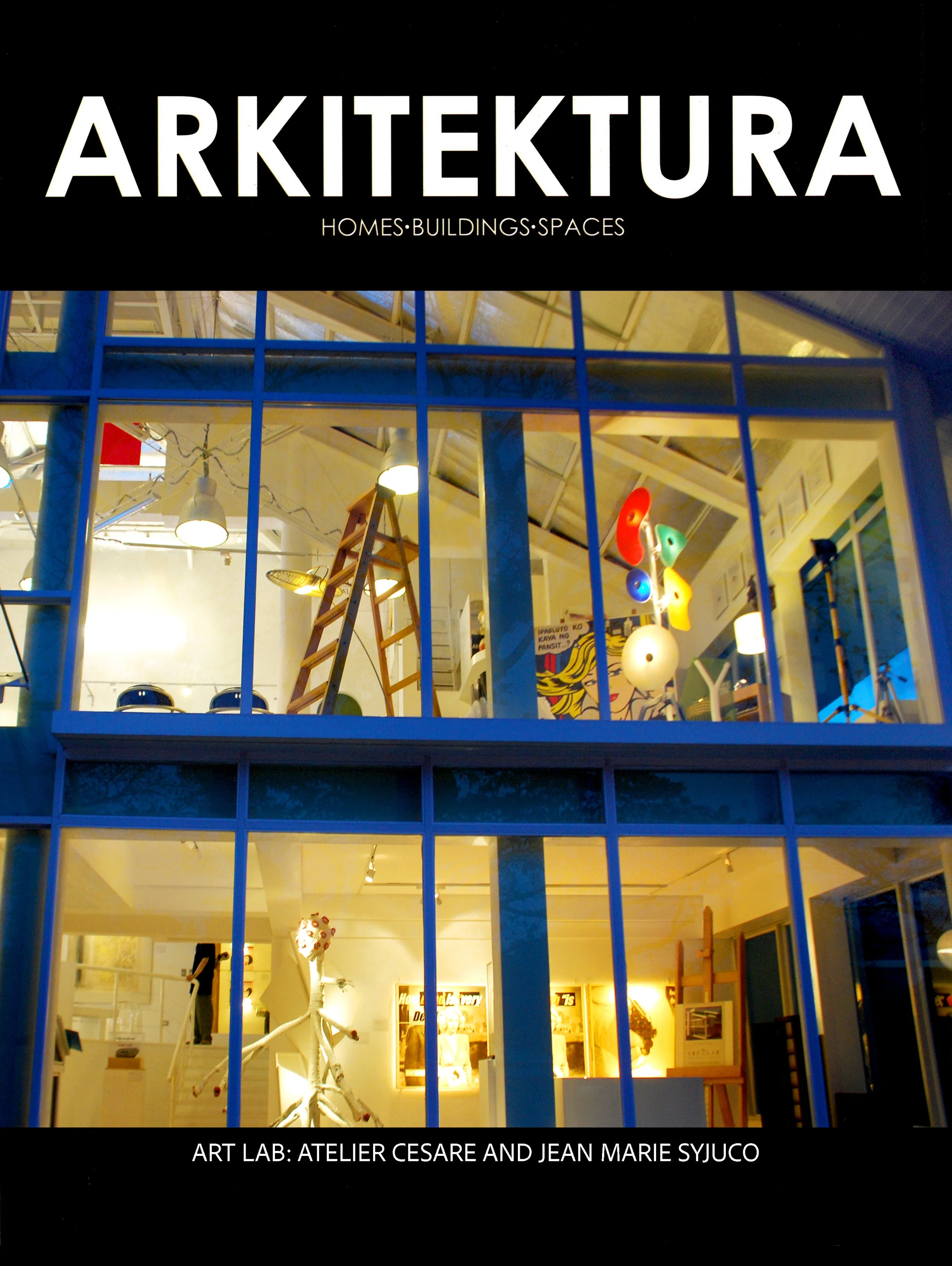 Art Lab: Atelier Cesare and Jean Marie Syjuco - magazine cover - Arkitektura - Syjuco family - Art Lab: The Syjuco Museum