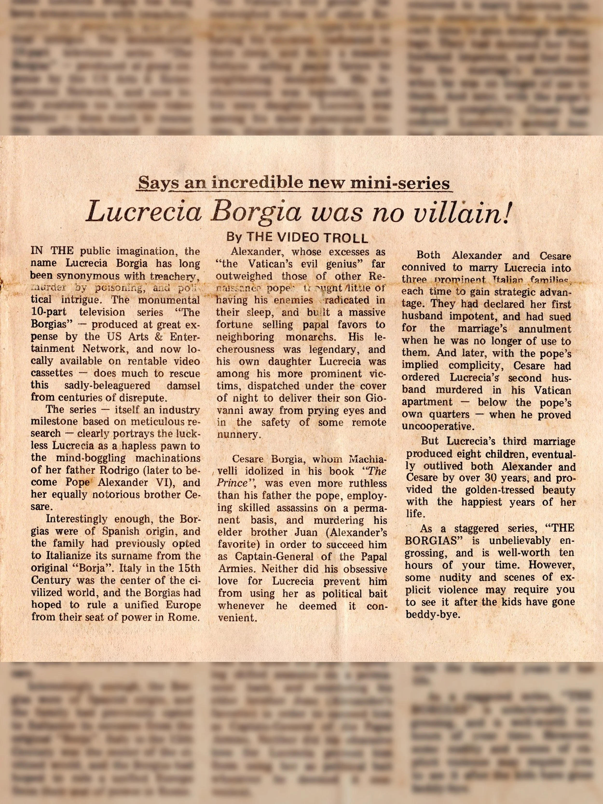 Says an incredible new mini-series Lucrecia Borgia Was No villain!