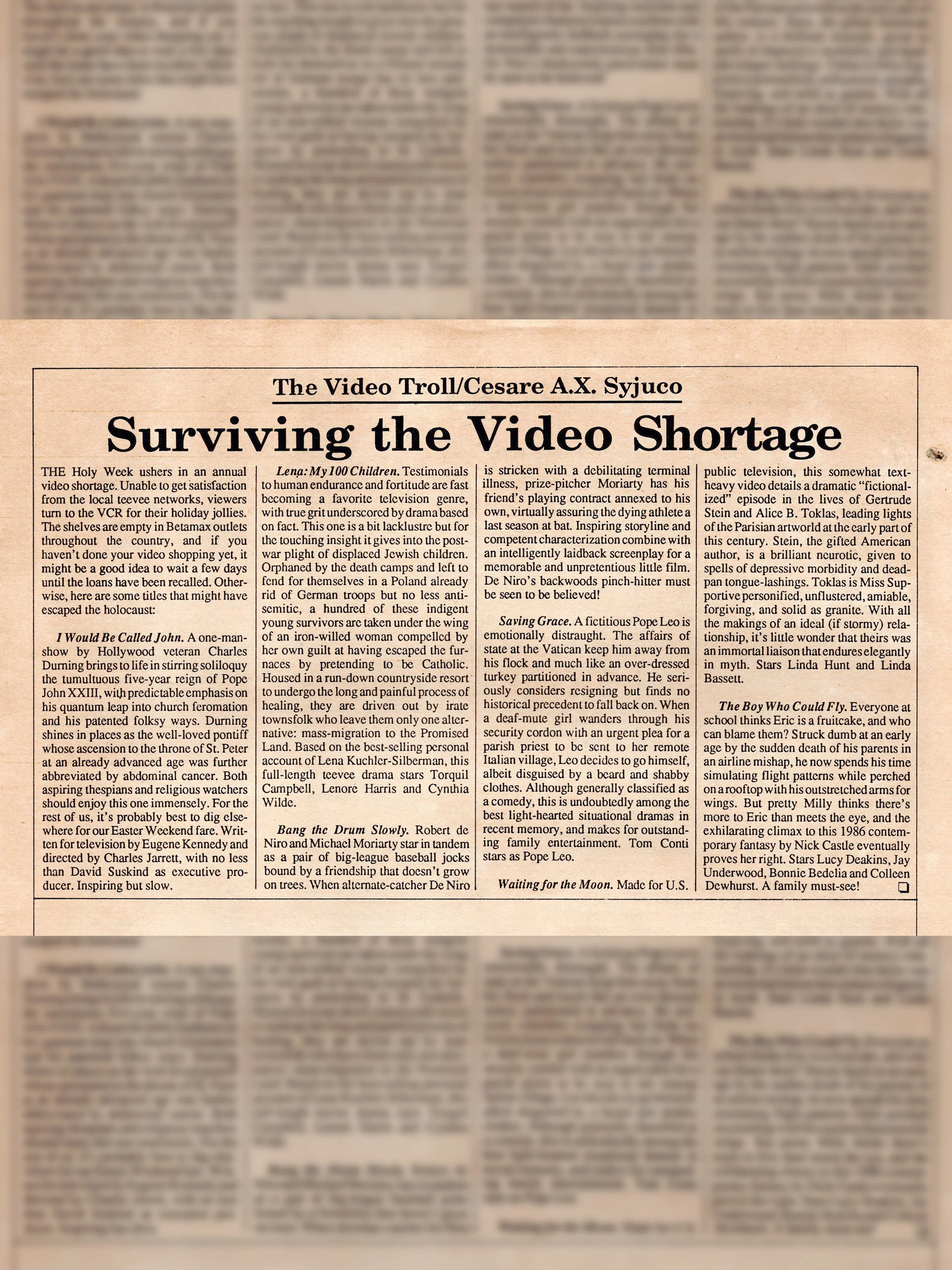 Surviving The Video Shortage