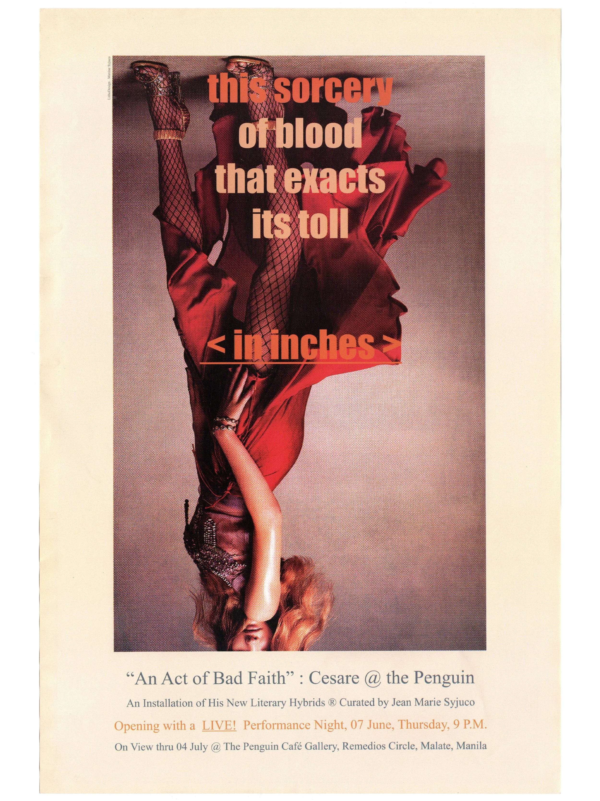 Cesare A.X. Syjuco: "'An Act of Bad Faith': Cesare @ the Penguin", Penguin Cafe Gallery (2007) - Design by Maxine Syjuco