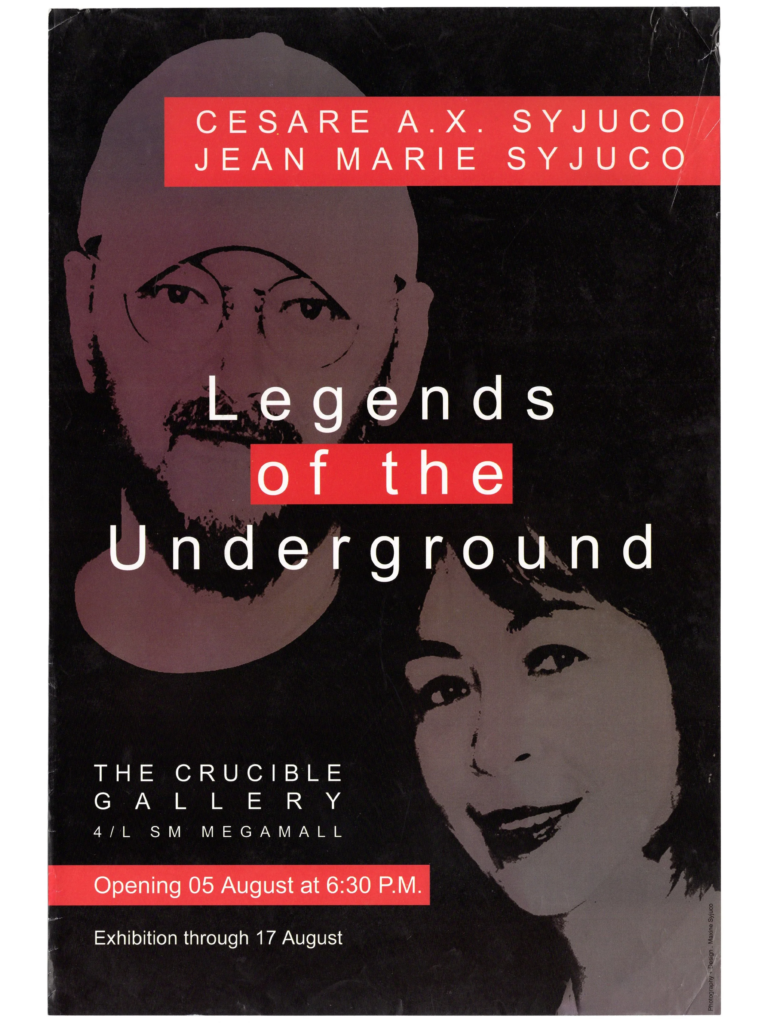 Cesare A.X. Syjuco • Jean Marie Syjuco: "Legends of the Underground", The Crucible Gallery (2008) - Photography + Design by Maxine Syjuco