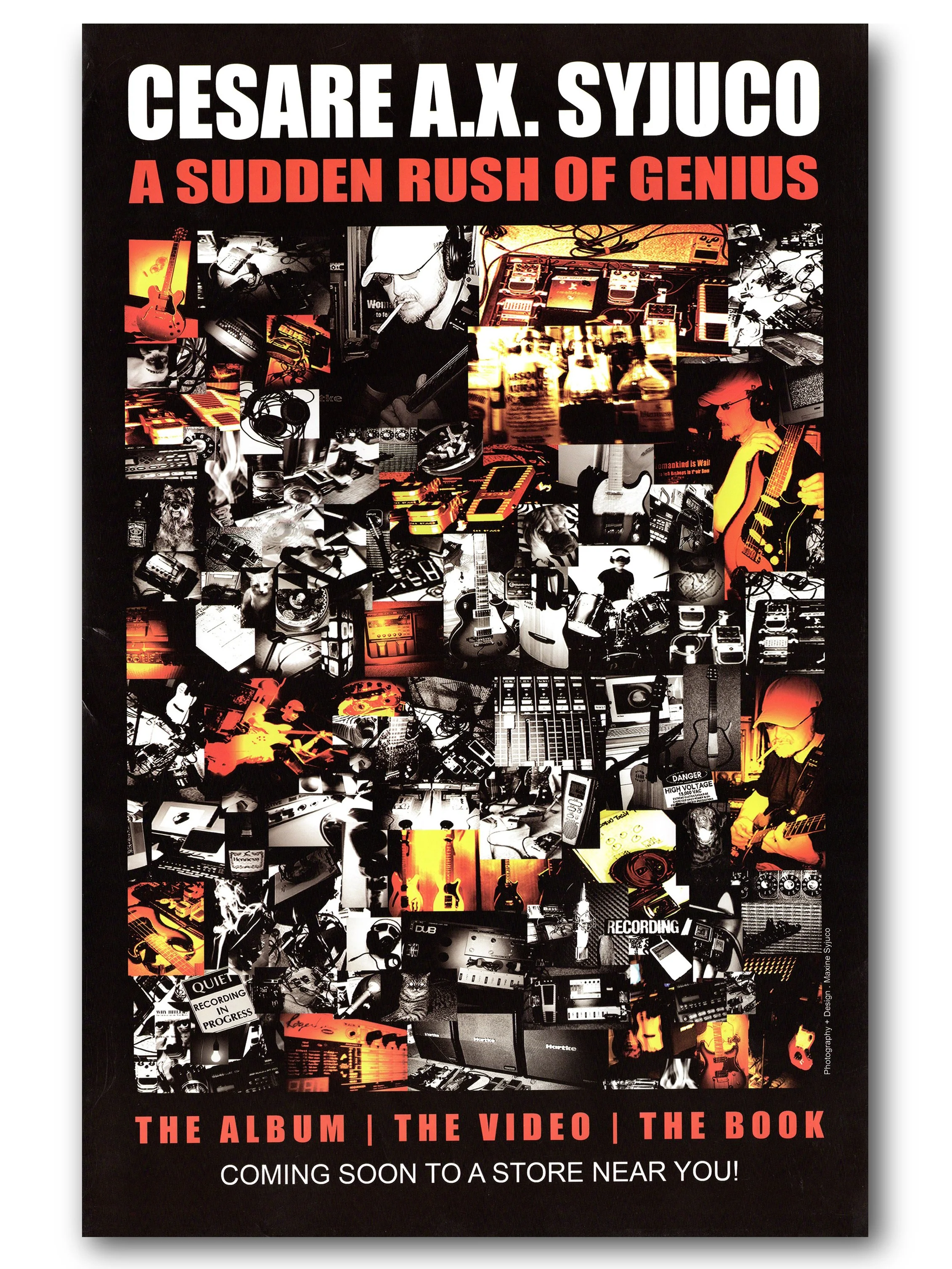 Poster advertising a music album, video, and book by Cesare A.X. Syjuco titled 'A Sudden Rush of Genius' -  design and photography by Maxine Syjuco - art lab the Syjuco museum
