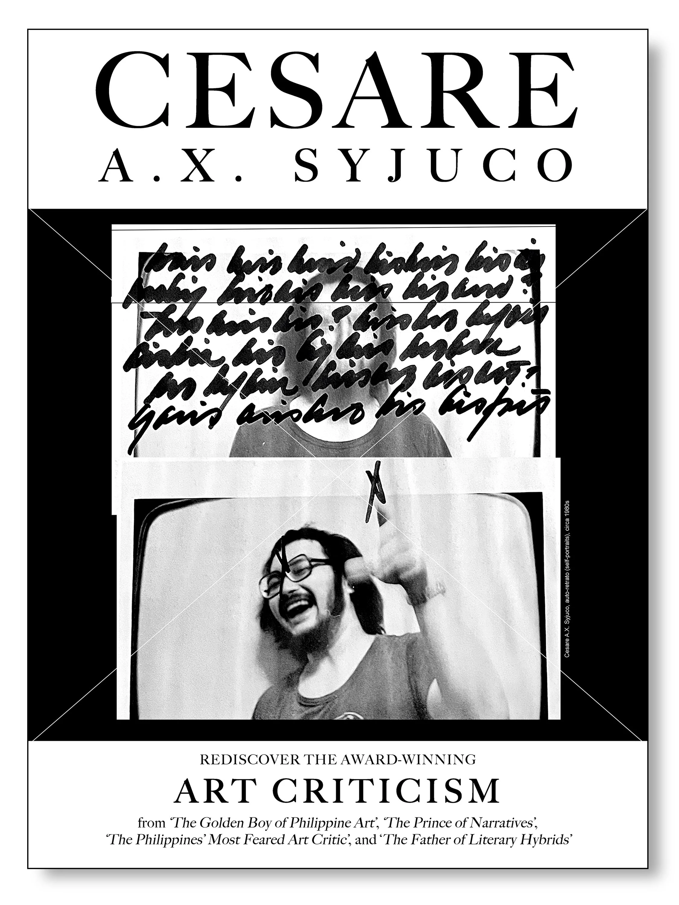 The image features a book cover titled 'Art Criticism' by Cesare A.X. Syjuco. The cover includes a black-and-white photograph of a man with glasses, a beard, and a mustache, smiling and holding his head with his right hand. A handwritten note or cursive text overlays the photograph. The top section contains the author's name, and the bottom section contains a subtitle encouraging discovering award-winning art criticism.