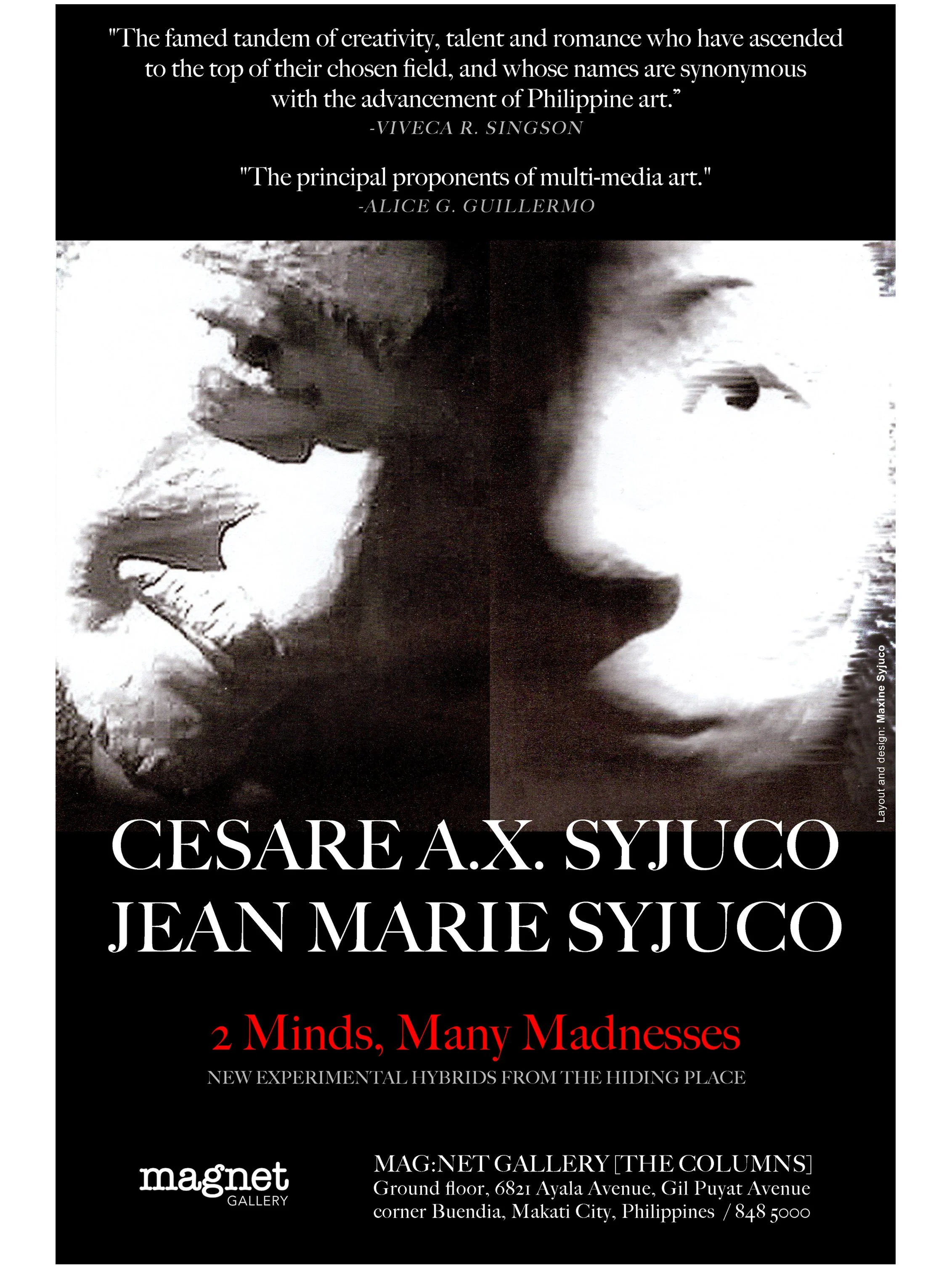 Cesare A.X. Syjuco and Jean Marie Syjuco: "2 Minds, Many Madnesses", Mag:Net Gallery The Columns (2010) - Design by Maxine Syjuco