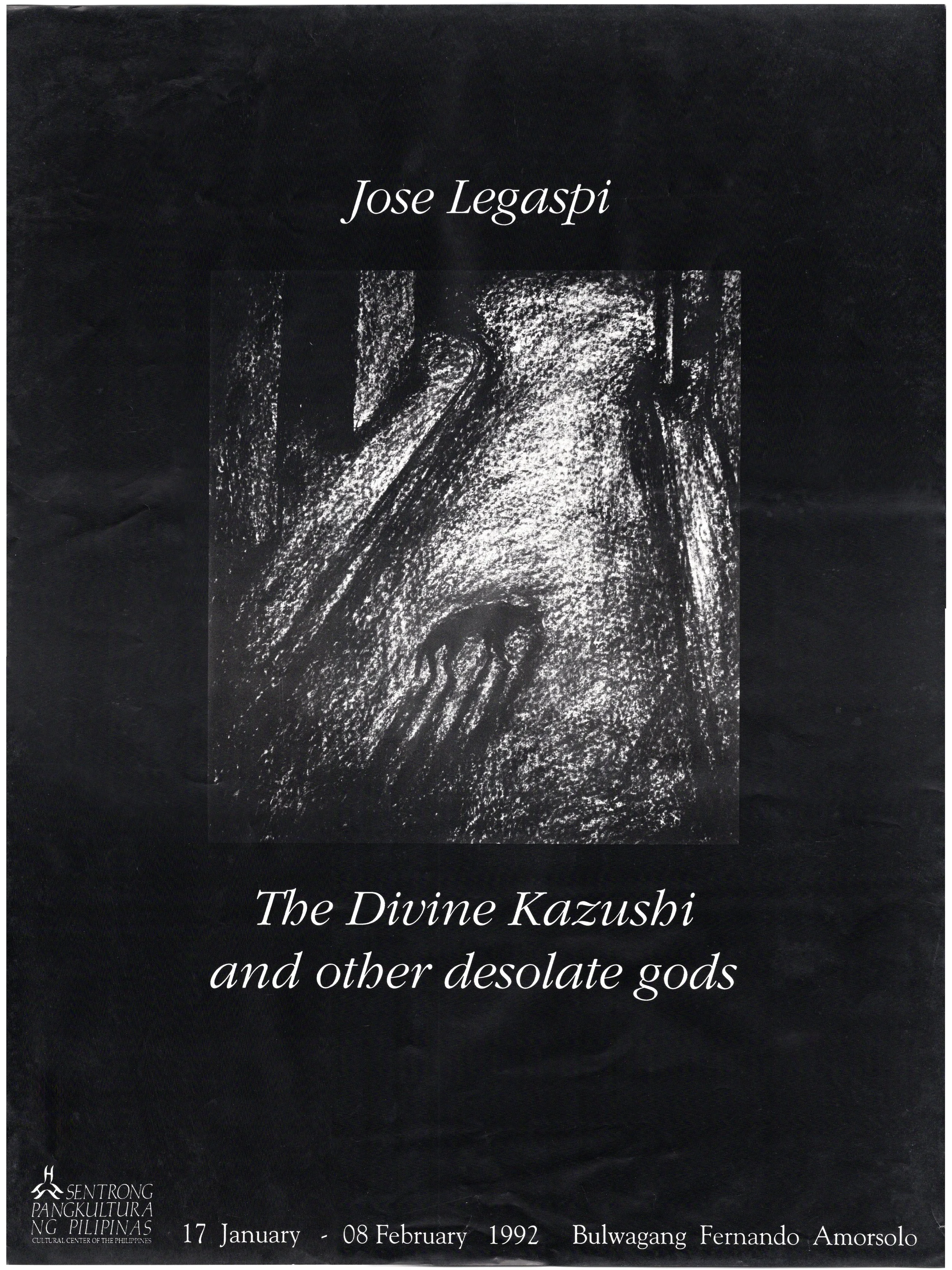 Jose Legaspi: "The Divine Kazushi and other desolated gods", Bulwagang Fernando Amorsolo, CCP (1992) - Design by Cultural Center of the Philippines