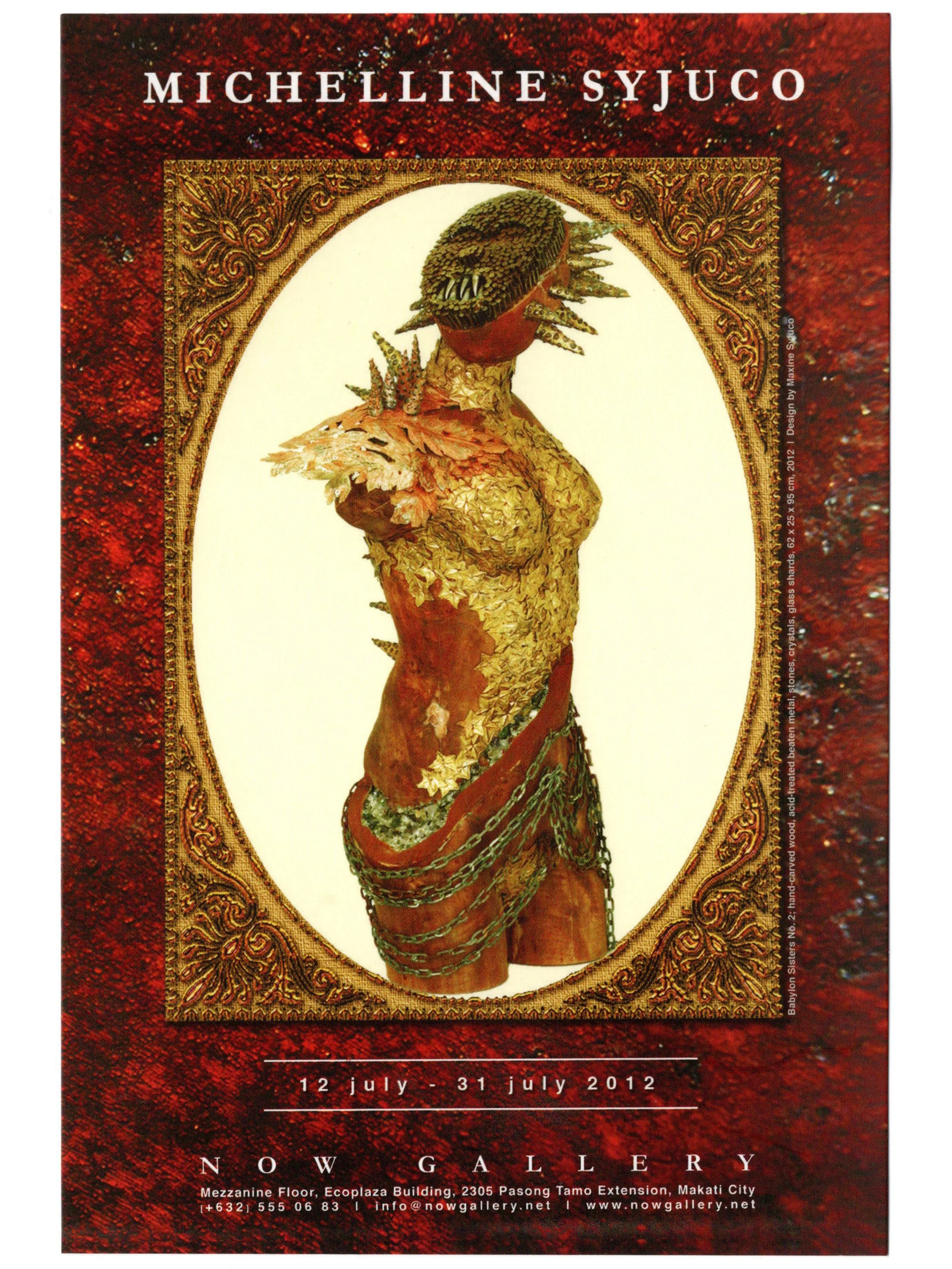 Michelline Syjuco: "Michelline Syjuco, Now Gallery (2012) - Art by Michelline Syjuco "Babylon Sisters No. 2, 2012" Design by Maxine Syjuco