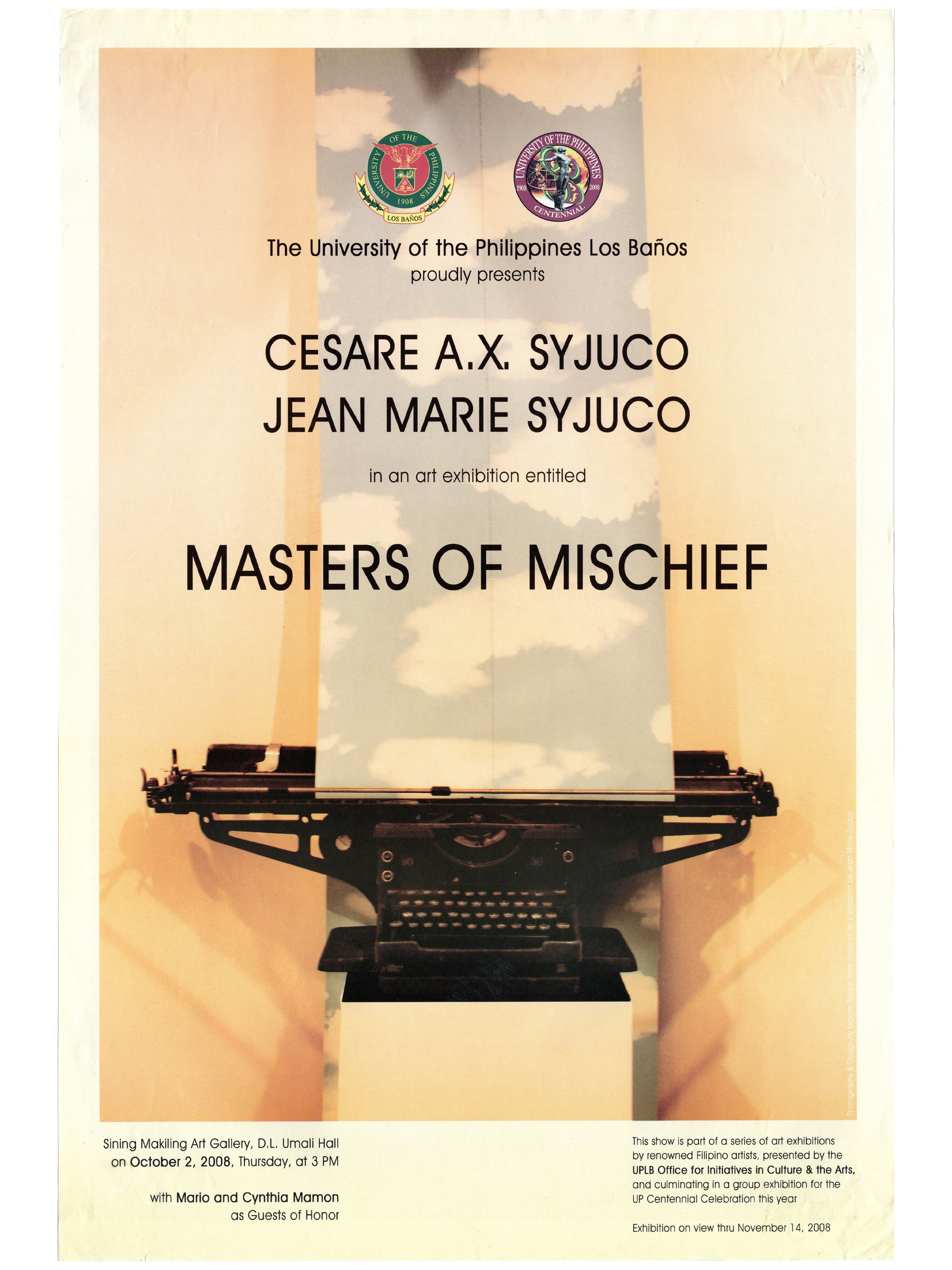Cesare A.X. Syjuco • Jean Marie Syjuco: "Masters of Mischief", Sining Makiling Art Gallery, D.L. Umali Hall (2008)