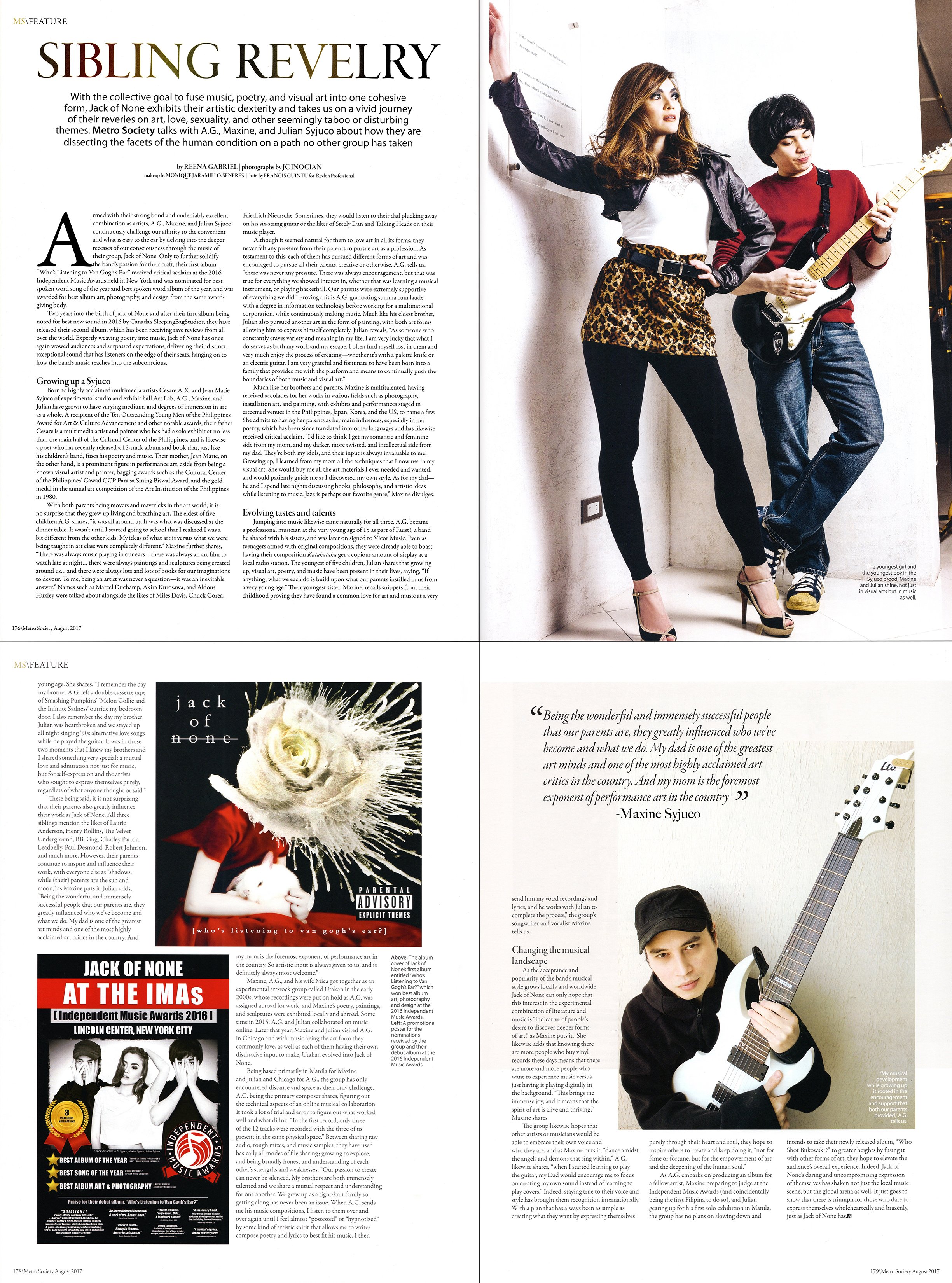 Maxine Syjuco, Julian Syjuco and AG Syjuco are featured in Metro Society magazine for their experimental art rock band Jack of None. The title of the article is "Sibling Revelry". Art Lab The Syjuco Museum