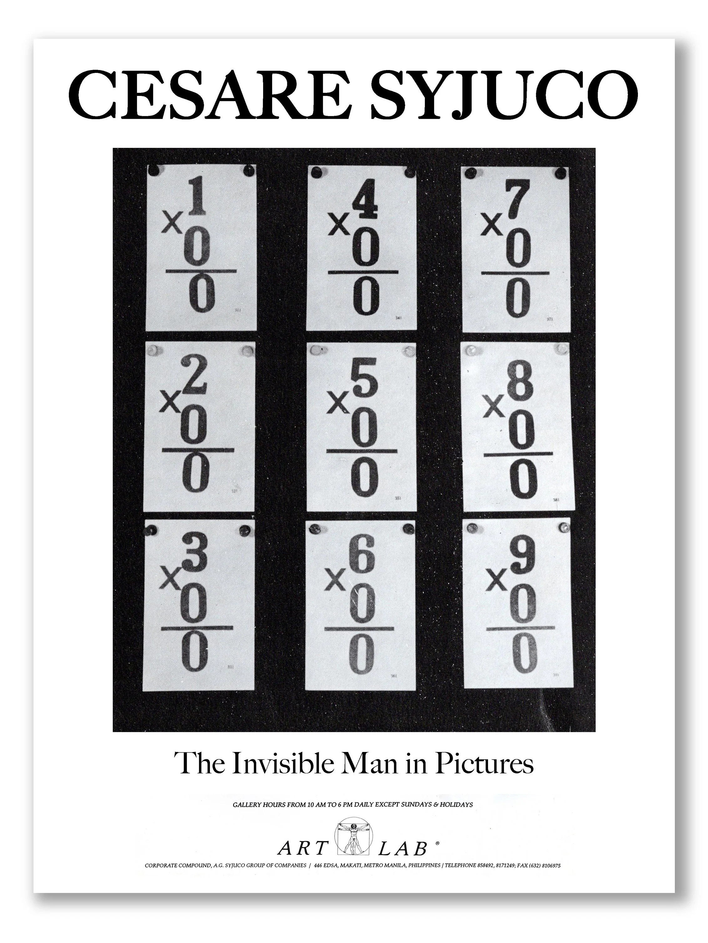Poster for Cesare Syjuco's art and exhibit titled "The Invisible Man in Pictures" (the table of zero) at Art Lab - Art Lab The Syjuco Museum
