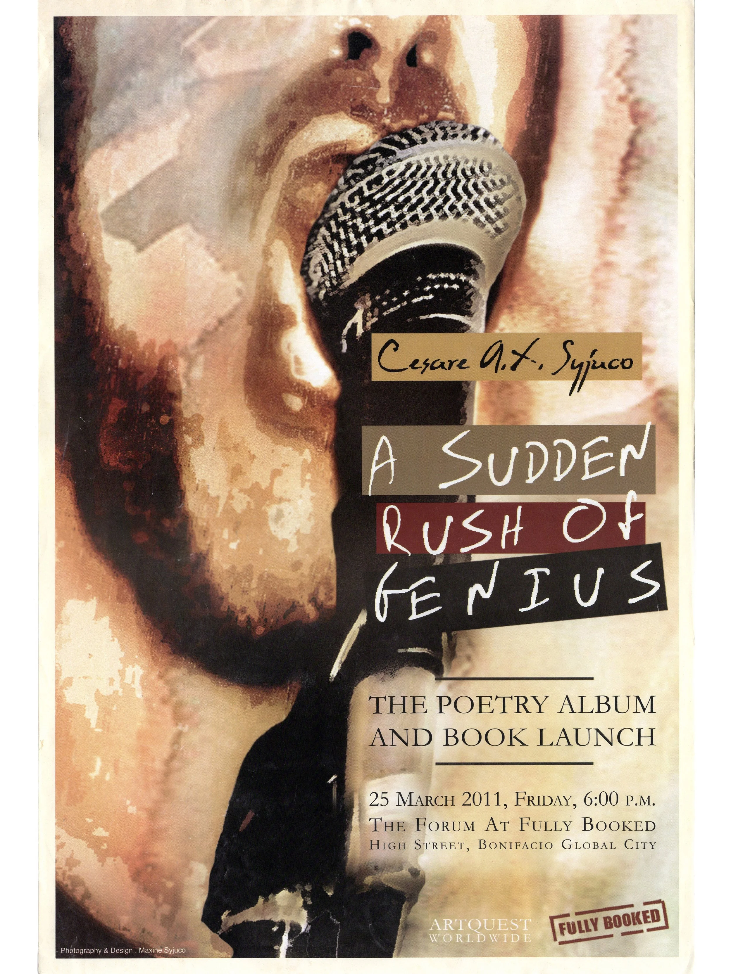 Cesare A.X. Syjuco: "A Sudden Rush of Genius (The Poetry Album and Book Launch)", The Forum at Fully Booked (2011) - Photography + Design by Maxine Syjuco