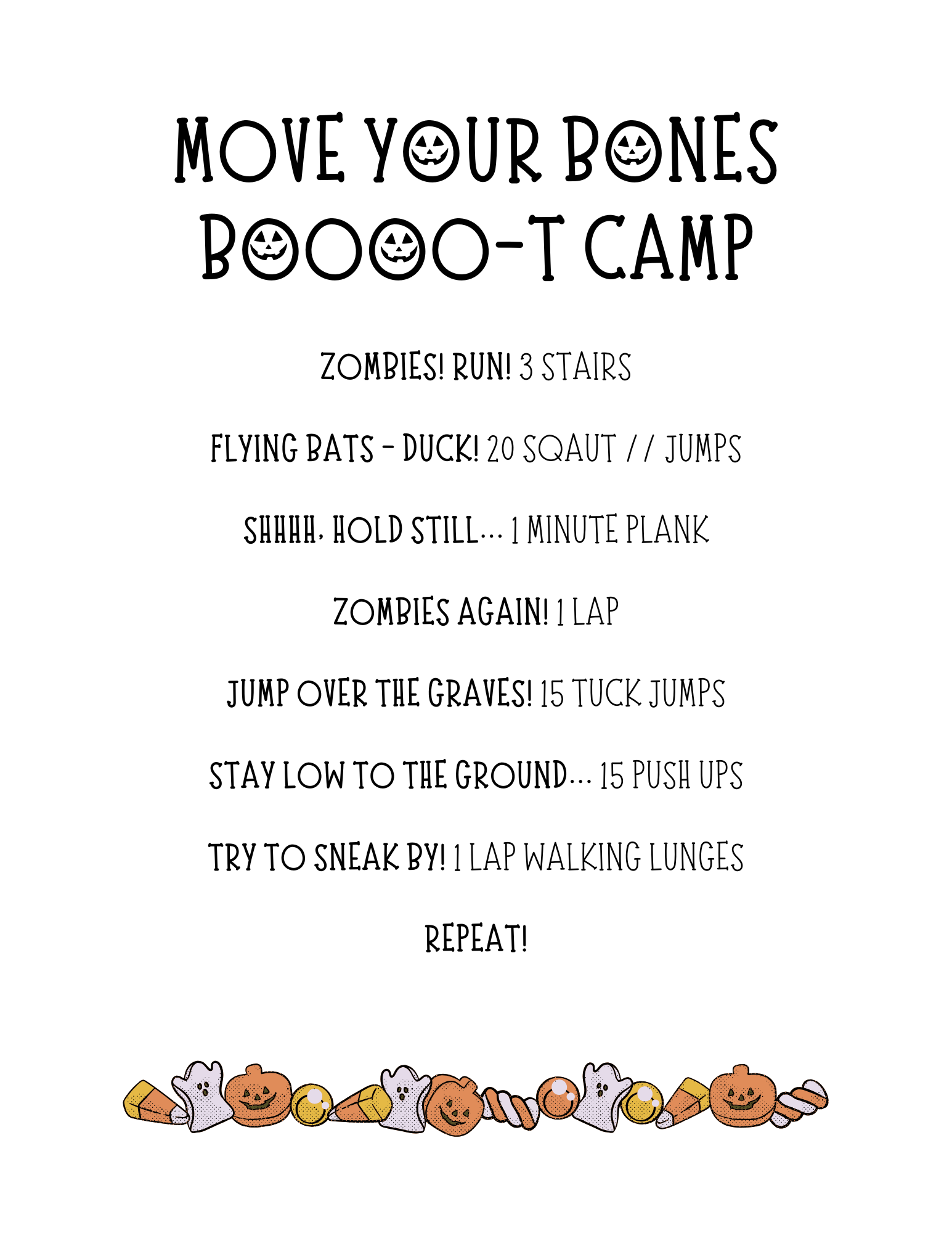 Instructions for a Halloween-themed workout or game called "Move Your Bones Boo-ty Camp," featuring activities like crawling, jumping, and sneaking, with a Halloween candy border at the bottom.