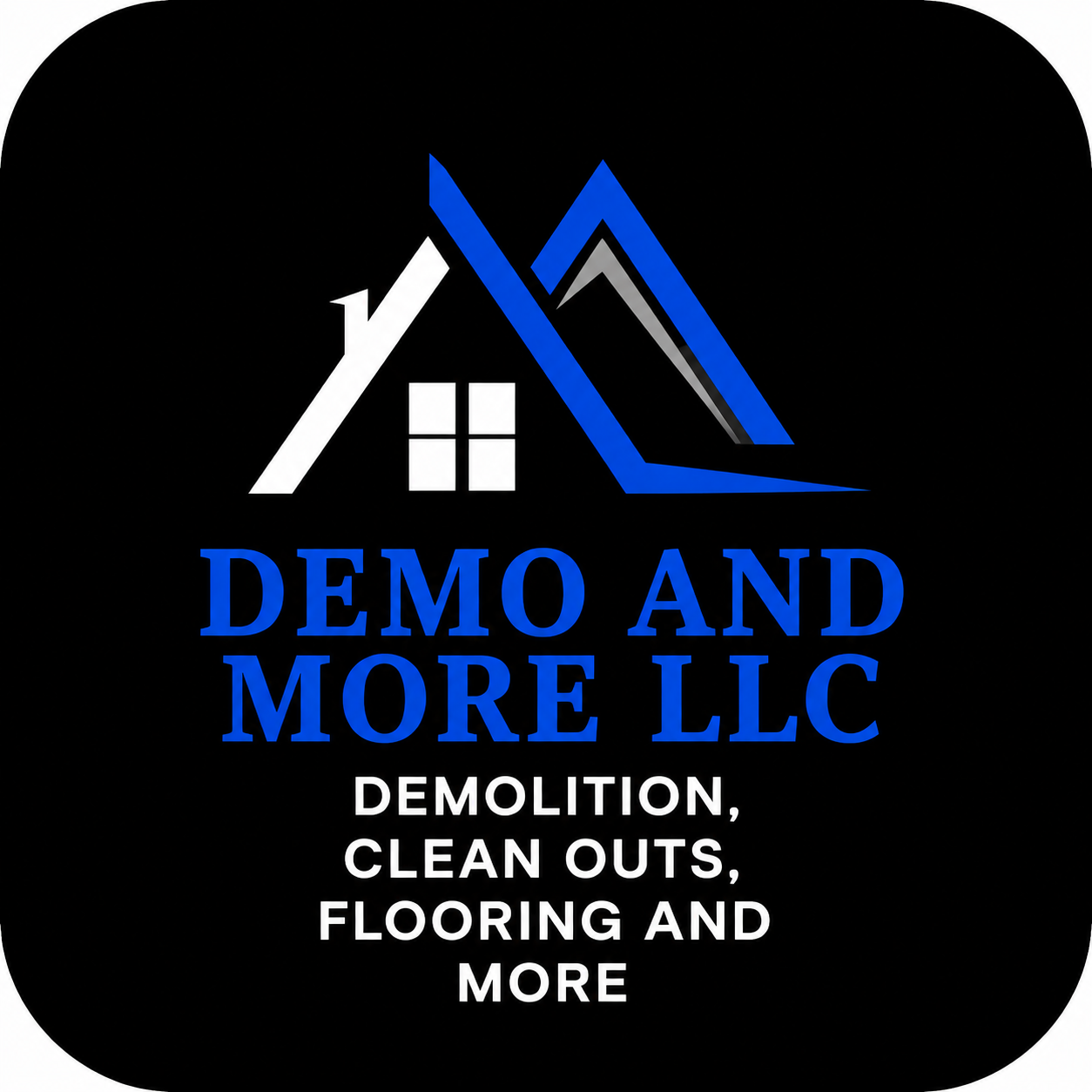 Demo and More LLC