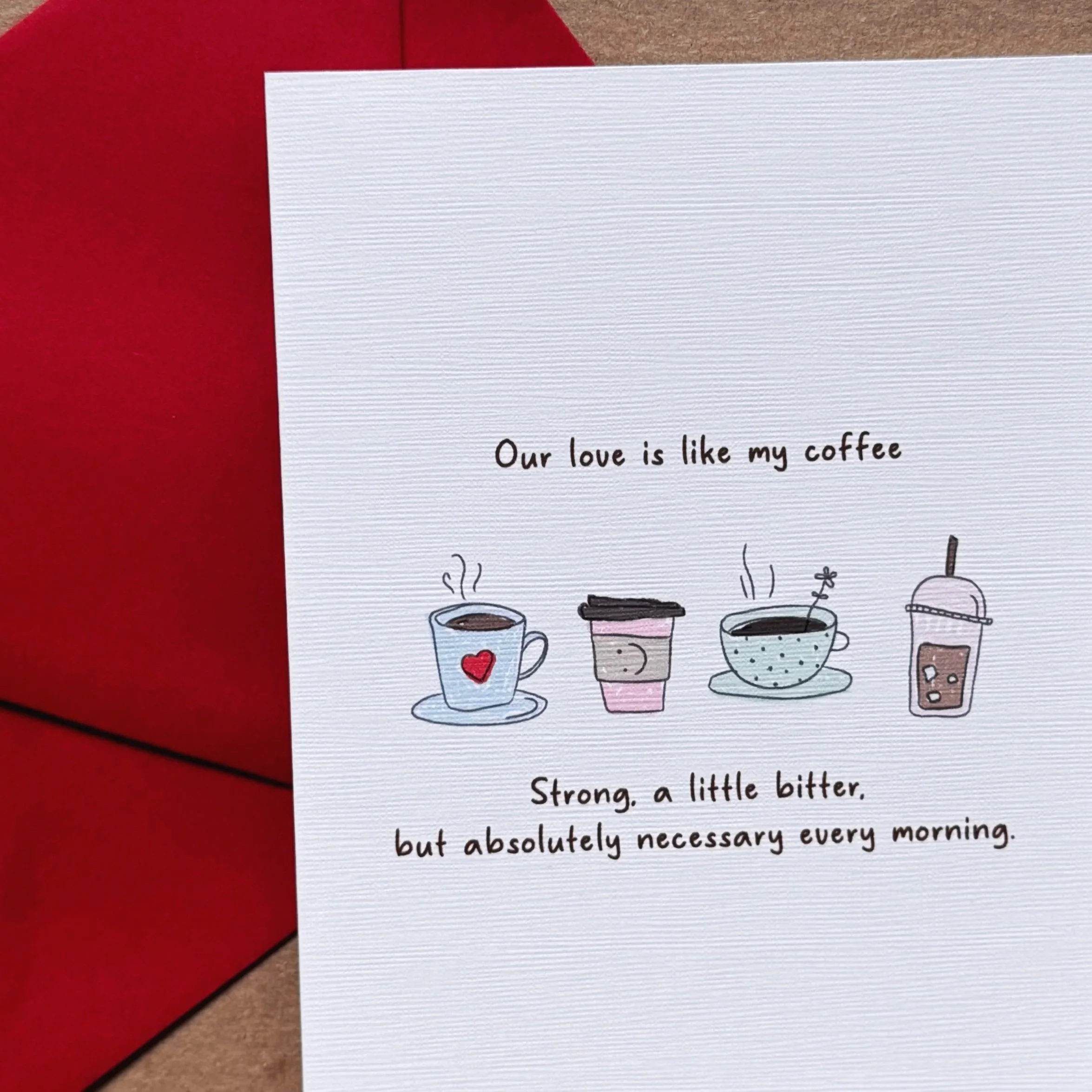 Coffee lover Valentine's Day card with Strong Like Coffee message and modern design