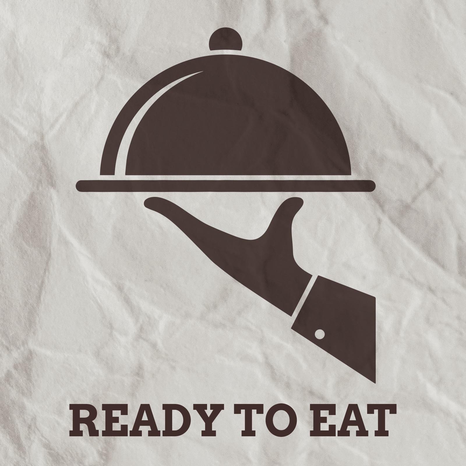 A graphic of a hand holding a serving tray with a cloche dome cover. The text "READY TO EAT" is below the graphic.