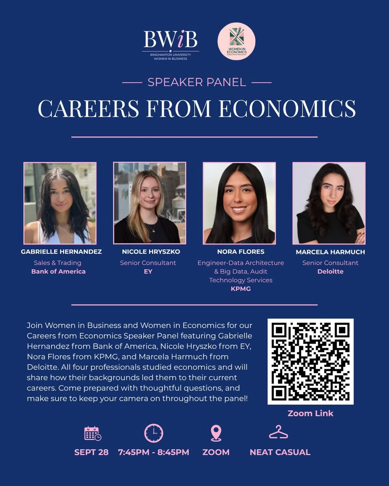 Join Women in Business and Women in Economics for our Careers from Economics Speaker Panel!
Hear from professionals at Bank of America, EY, KPMG, and Deloitte as they share how their economics backgrounds shaped their career paths. Come prepared with
