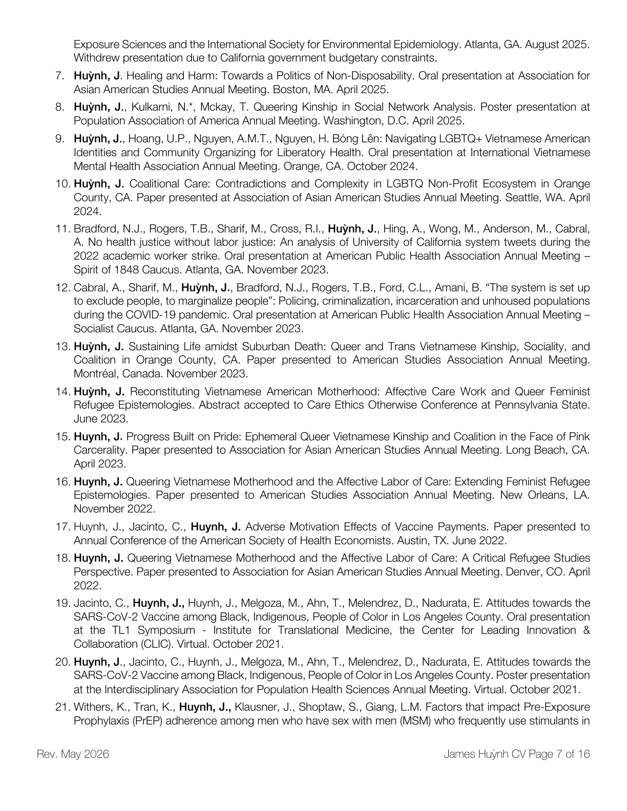 A list of academic presentation titles and authors from various conferences, mainly focusing on social issues, health studies, and Vietnamese American experiences, with emphasis on the author Huỳnh, J.