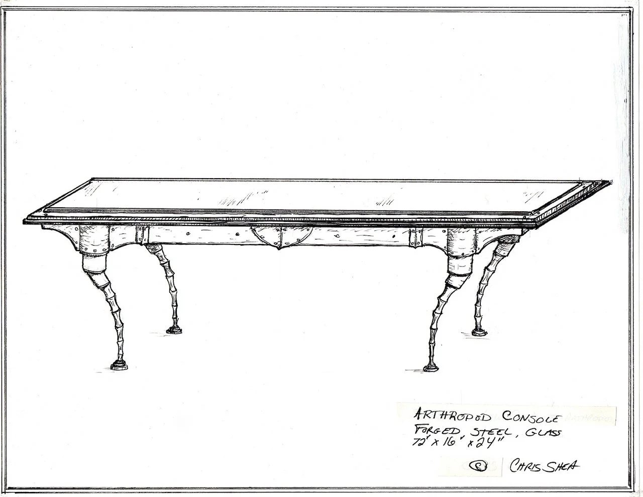 Drawing of an arthropod console table with forged steel legs and glass top, dimensions 72 by 16 by 24 inches, signed by Chris Shea.