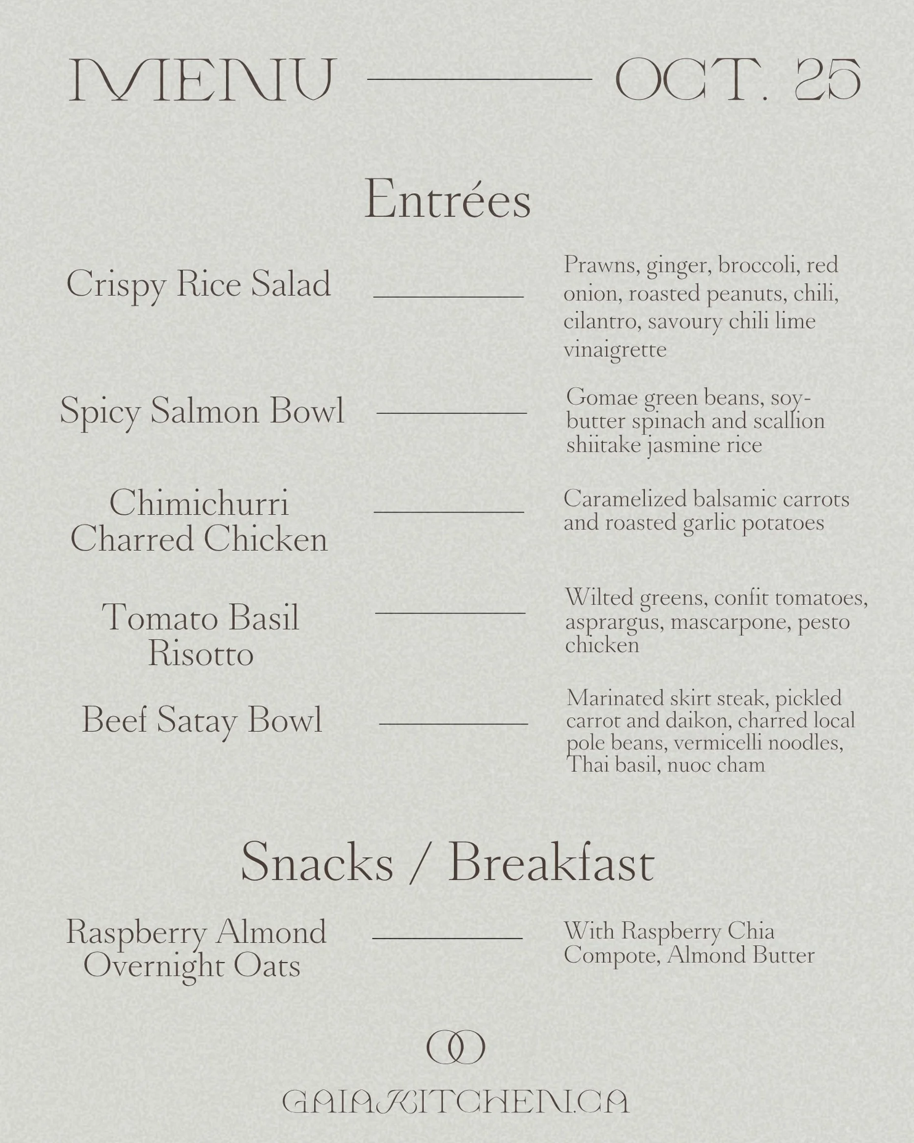 Our new menu for the week of October 25th up and ready for your orders 🪐 

Order at Gaiakitchen.ca by Wednesday at midnight 🌙