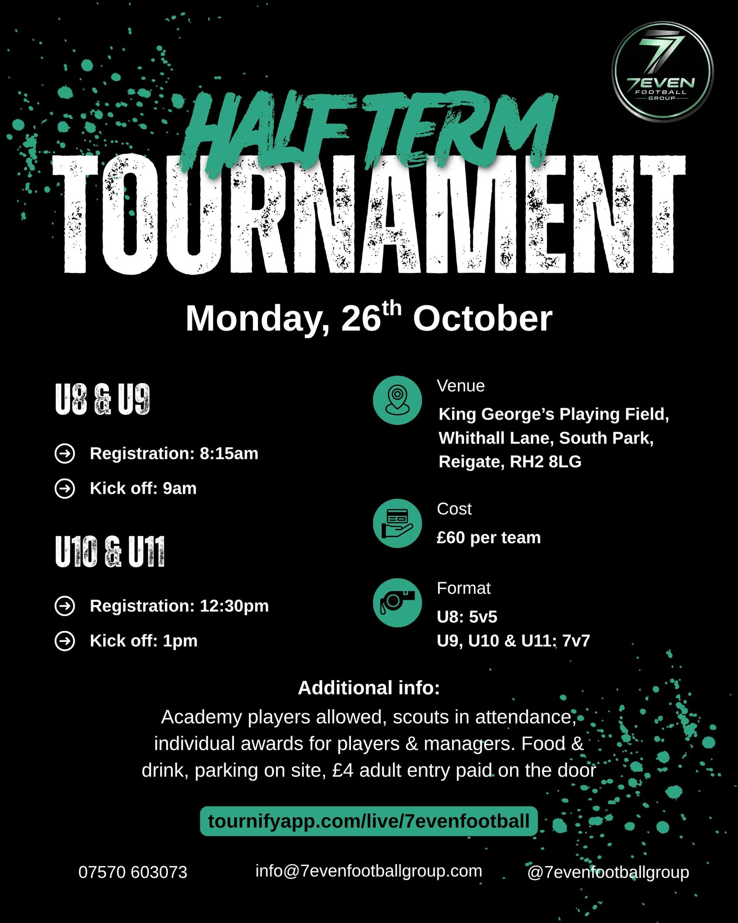 🚨🟢 7EVEN HALF TERM CUP🟢🚨

7even Group Football are excited to announce our first ever 7even Cup taking place on the 26th October for age groups U8, U9, U10 &amp; U11.

The link to sign up is in our bio, any enquiries please send us a DM, or make 