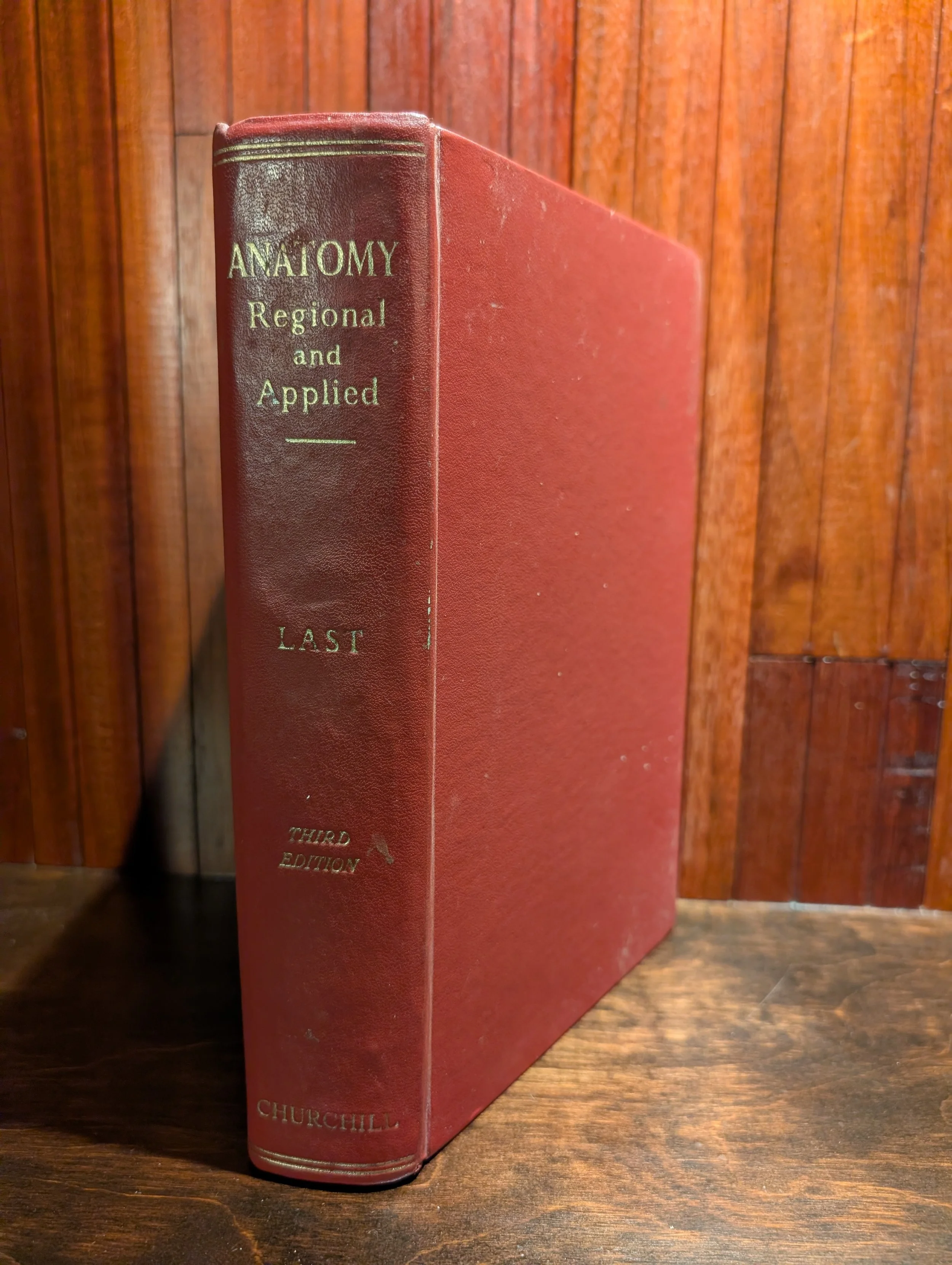 Anatomy Regional and Applied 3rd Edition by Last (1963)