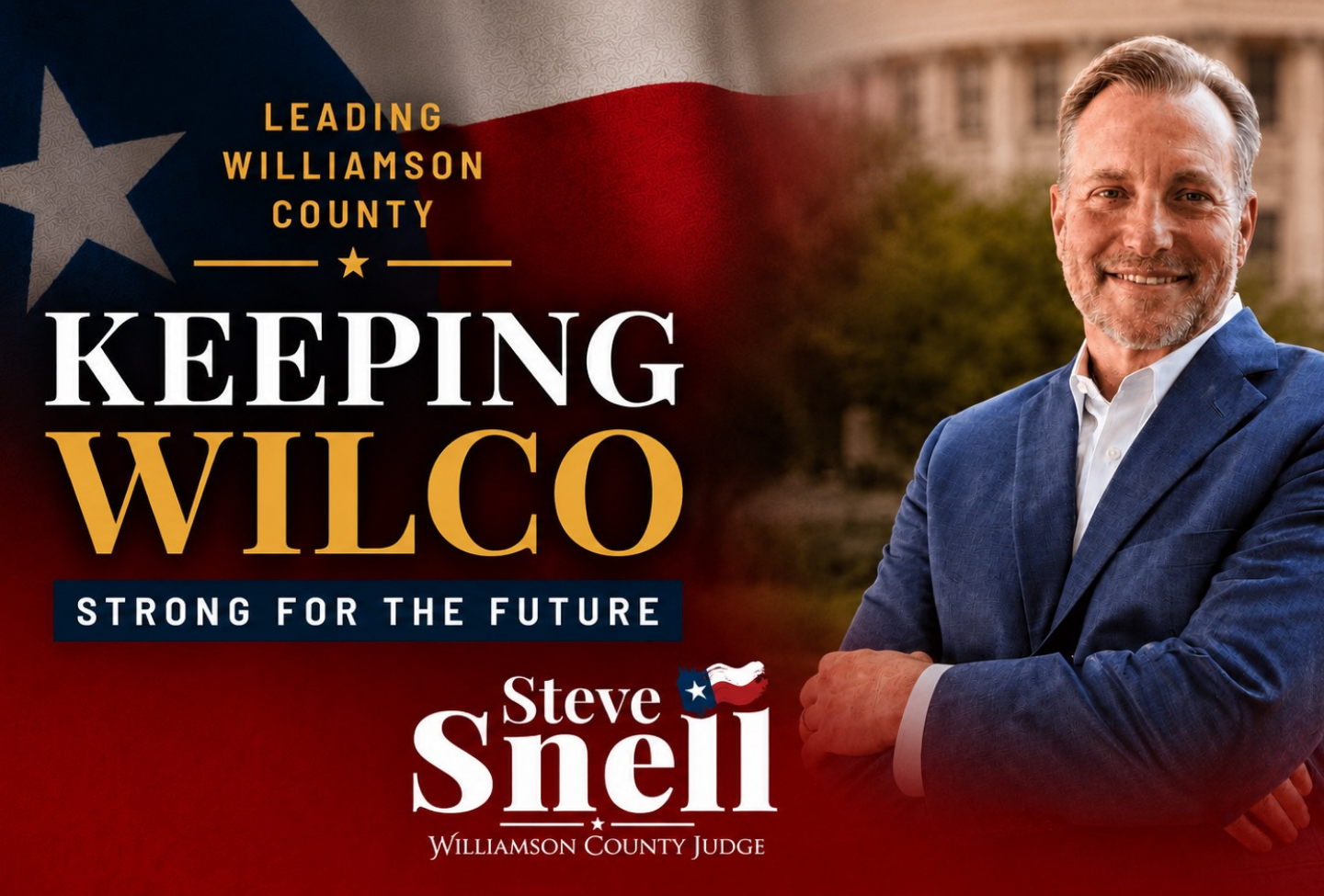 Williamson County Judge Steve Snell Announces Campaign