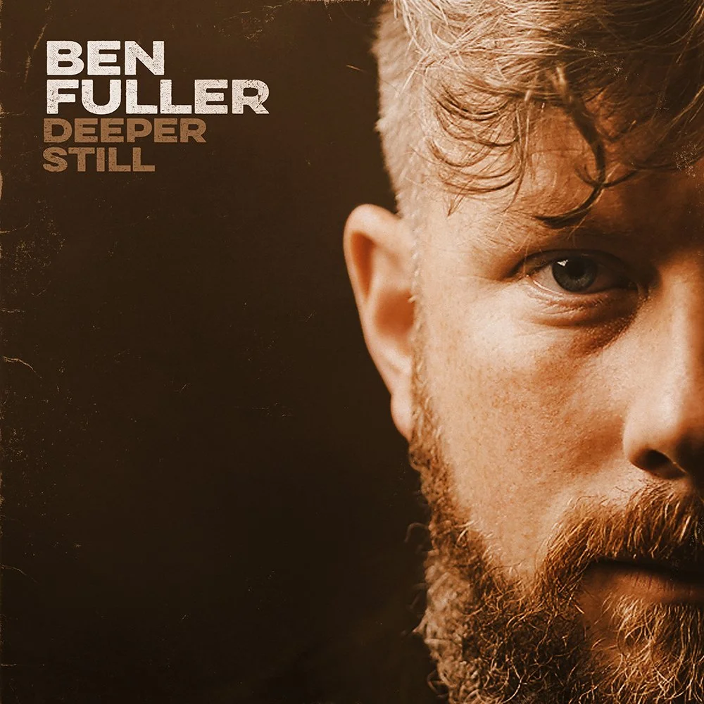 BenFuller_DeeperStill_single_cover-hi.jpg