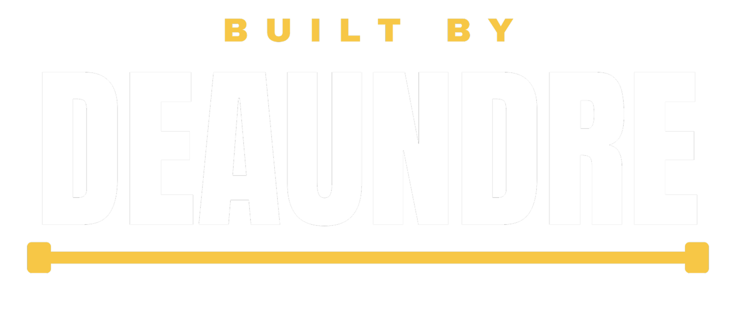 BuiltByDeAundre