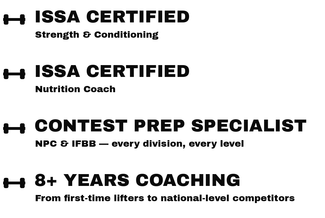 A list of certifications and qualifications related to strength, nutrition, contest preparation, and coaching in black text on a white background.