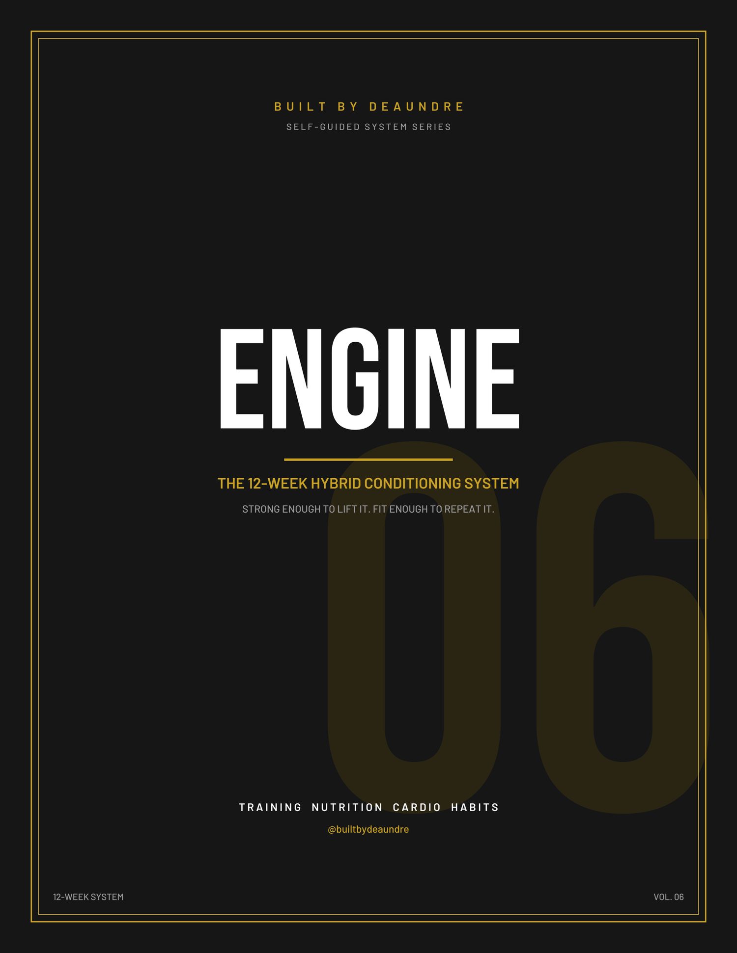 ENGINE — The 12-Week Hybrid Conditioning System