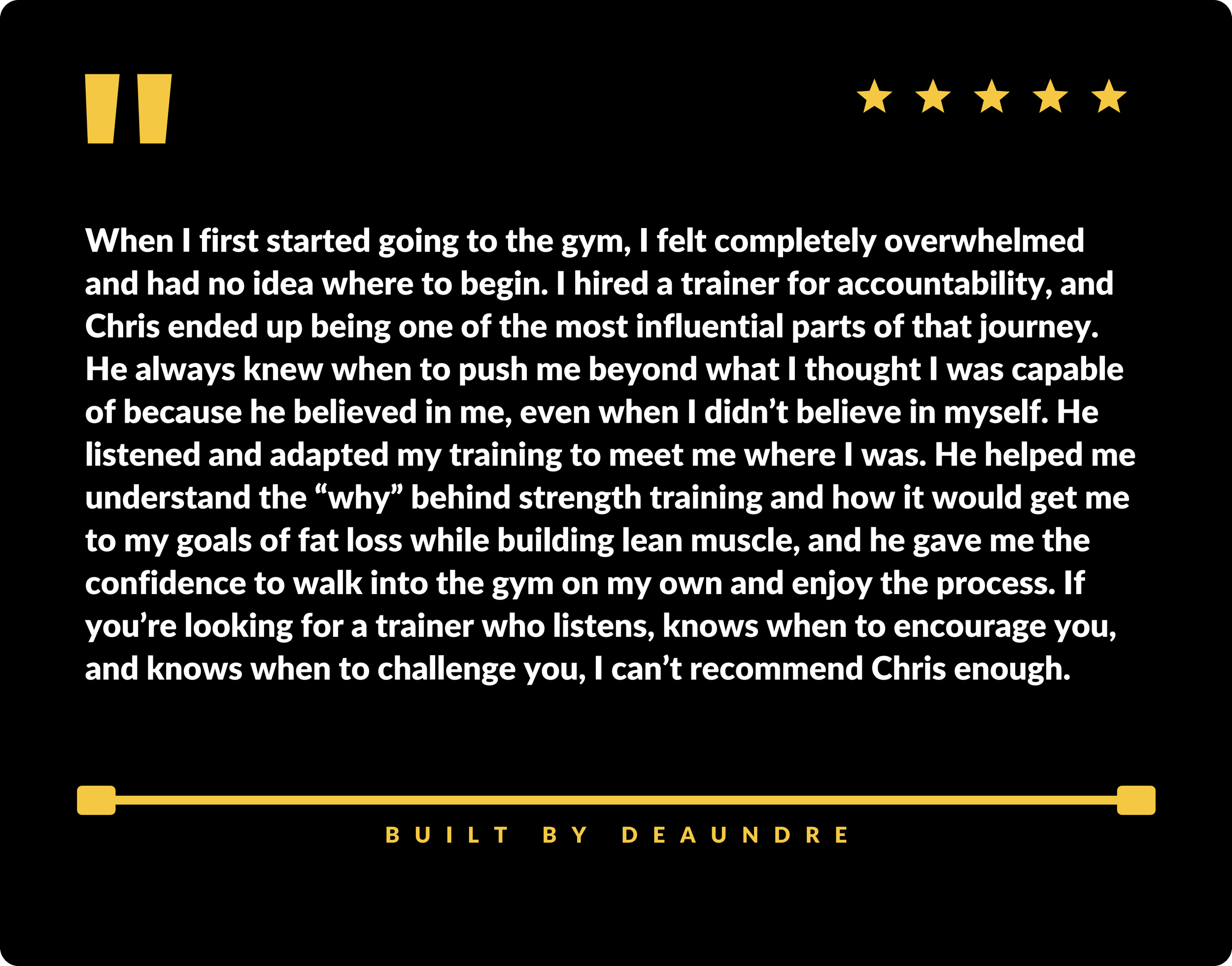 A promotional poster with the title quotation marks and five stars at the top. The poster features a review about a trainer named Chris, praising his dedication, knowledge, and ability to help clients achieve their fitness goals. The footer states, '