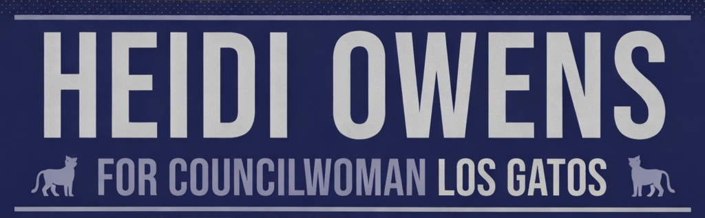A dark blue banner with the text "Heidi Owens for Councilwoman Los Gatos"