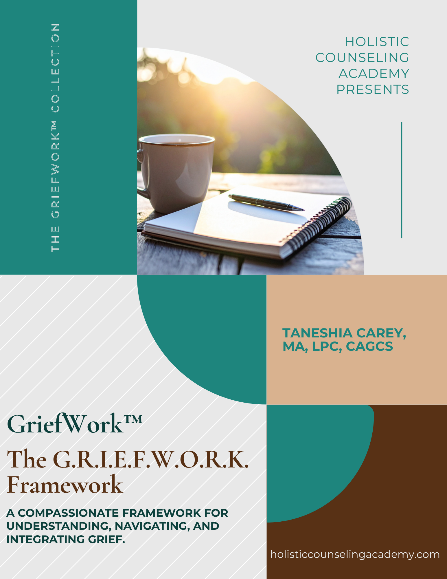 The GriefWork™ Framework