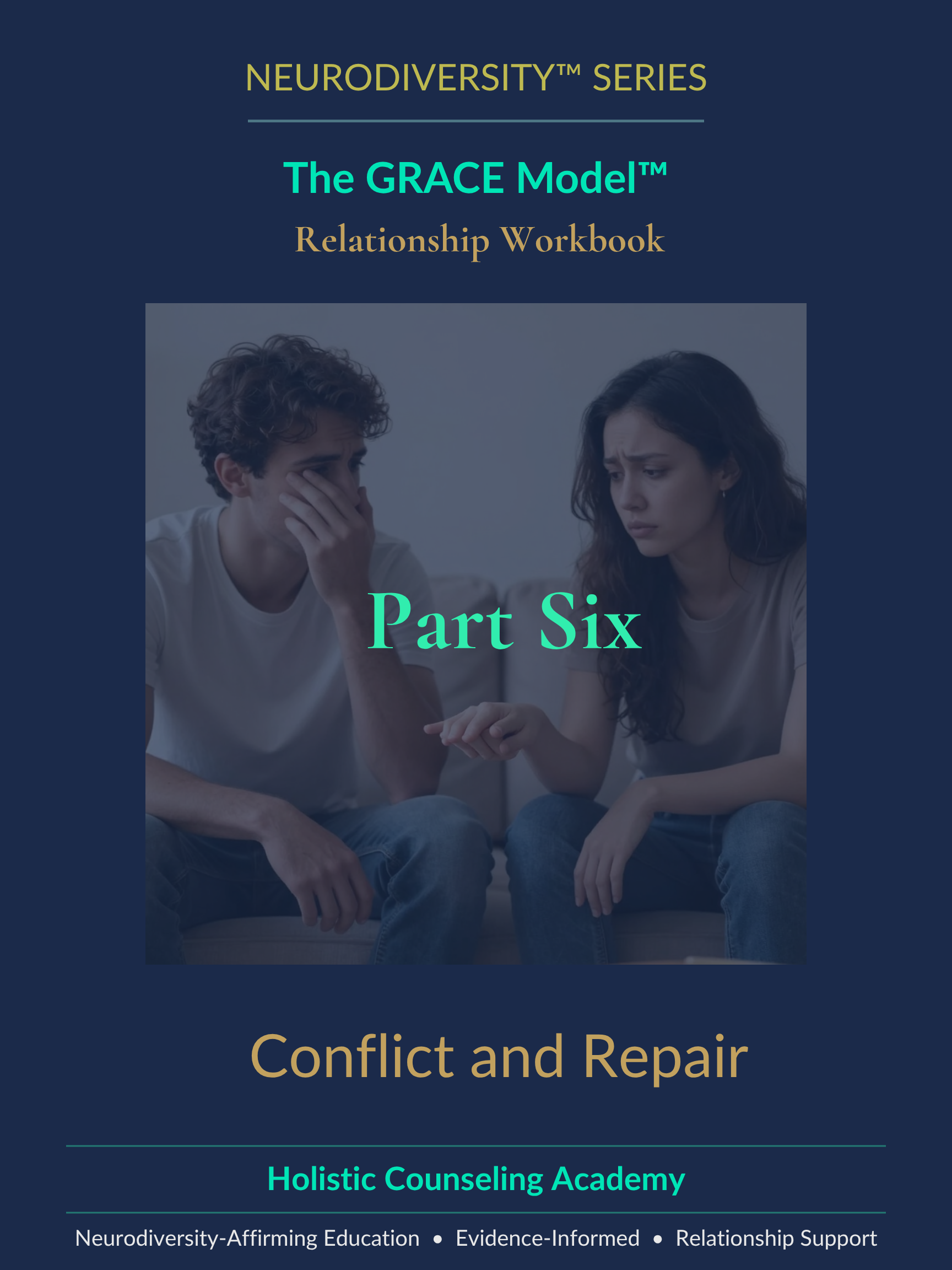 Part Six Understanding Your Relationship GRACE Model Relationship Workbook.png