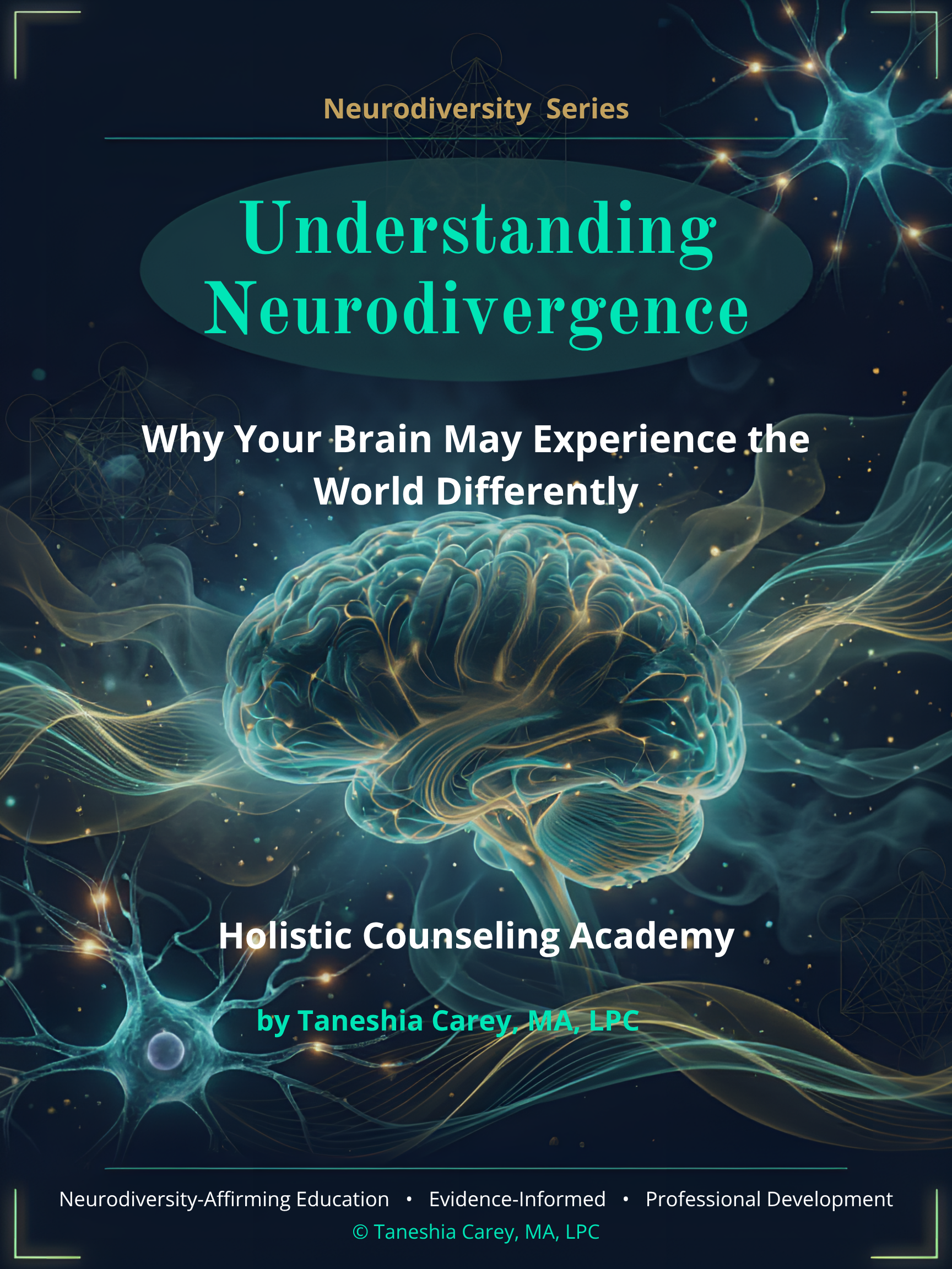 UNDERSTANDING NEURODIVERGENCE