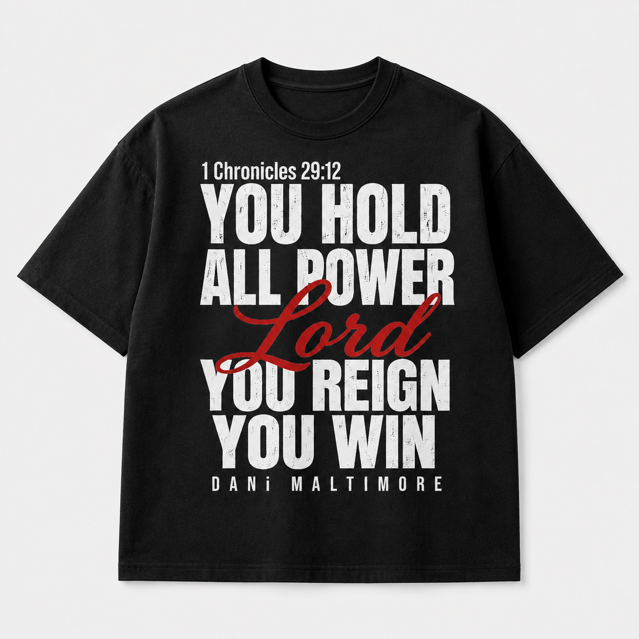You Hold All Power Black Basic Tee