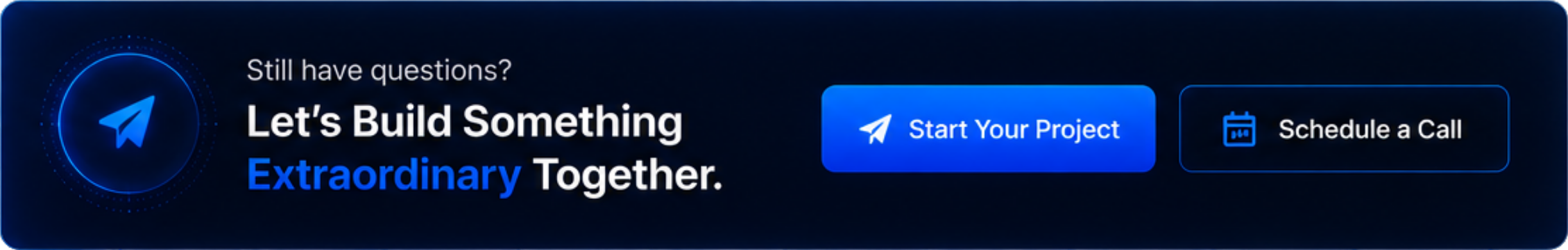 Digital marketing call-to-action banner with a dark blue background, featuring a helicopter icon with a blue glow, welcoming users to build something extraordinary together with options to start a project or schedule a call.