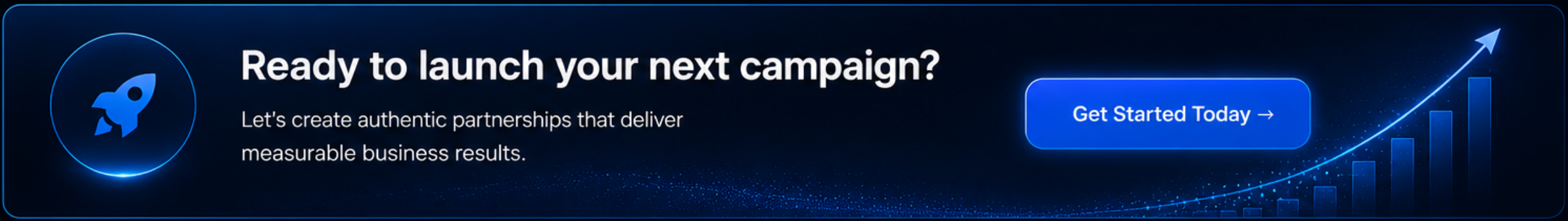 Digital banner with a rocket icon, bold text saying "Ready to launch your next campaign?" and a call-to-action button "Get Started Today" with a graph showing growth and upward arrow.