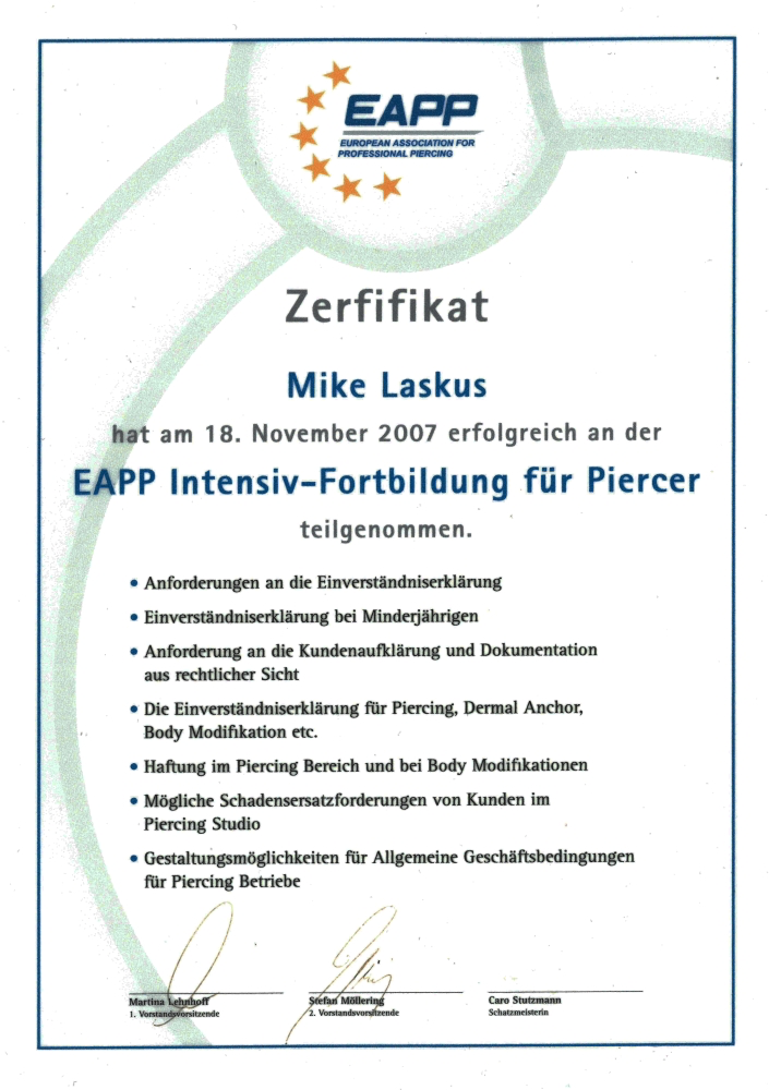 Zertifikat der EAPP für Mike Laskus, ausgestellt am 18. November 2007, für die Teilnahme an der EAPP Intensiv-Fortbildung für Piercer, mit Unterschriften und EAPP-Logo.