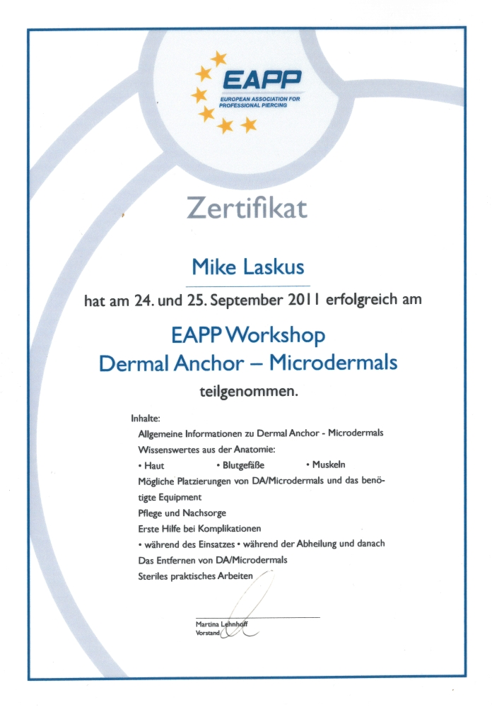 Zertifikat für Mike Laskus für die Teilnahme am EAPP-Workshop Dermal Anchor – Microdermals am 24. und 25. September 2011, ausgestellt von der European Association for Professional Piercing.