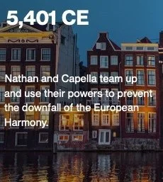 A cityscape featuring old brick buildings along a canal at dusk, with text overlay about Nathan and Capella's team using powers to prevent European Harmony's downfall during 401 CE.