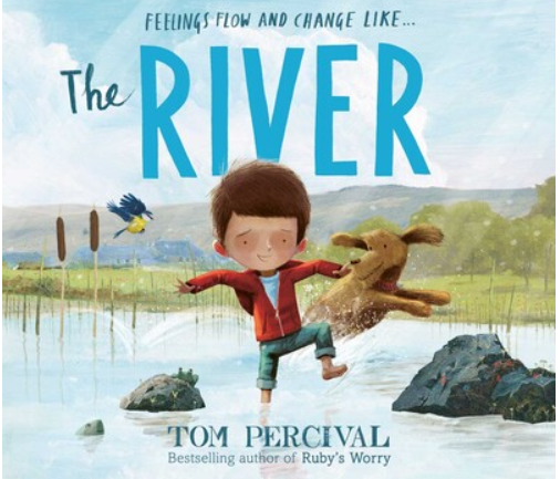 Children and a dog playing near a river with trees and grass in the background, part of a colorful book cover titled "The River" by Tom Percival.