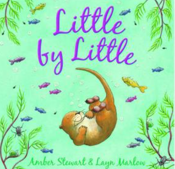 Illustration of a sloth swimming underwater surrounded by colorful fish and aquatic plants, with the text 'Little by Little' and the authors' names Amber Stewart and Layn Marlow.