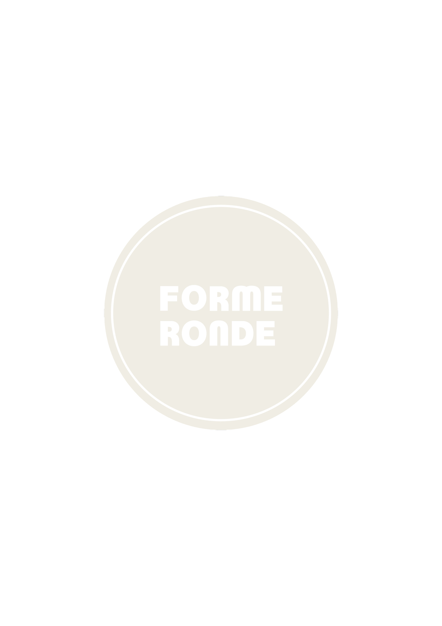 FORME RONDE