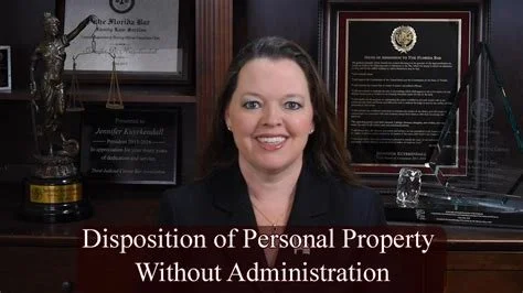 Disposition of Personal Property without Administration