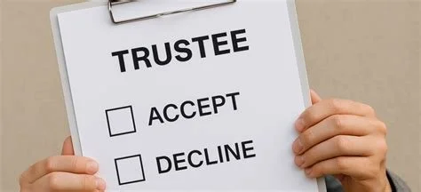 Declination of Trusteeship - Used if you have never served
